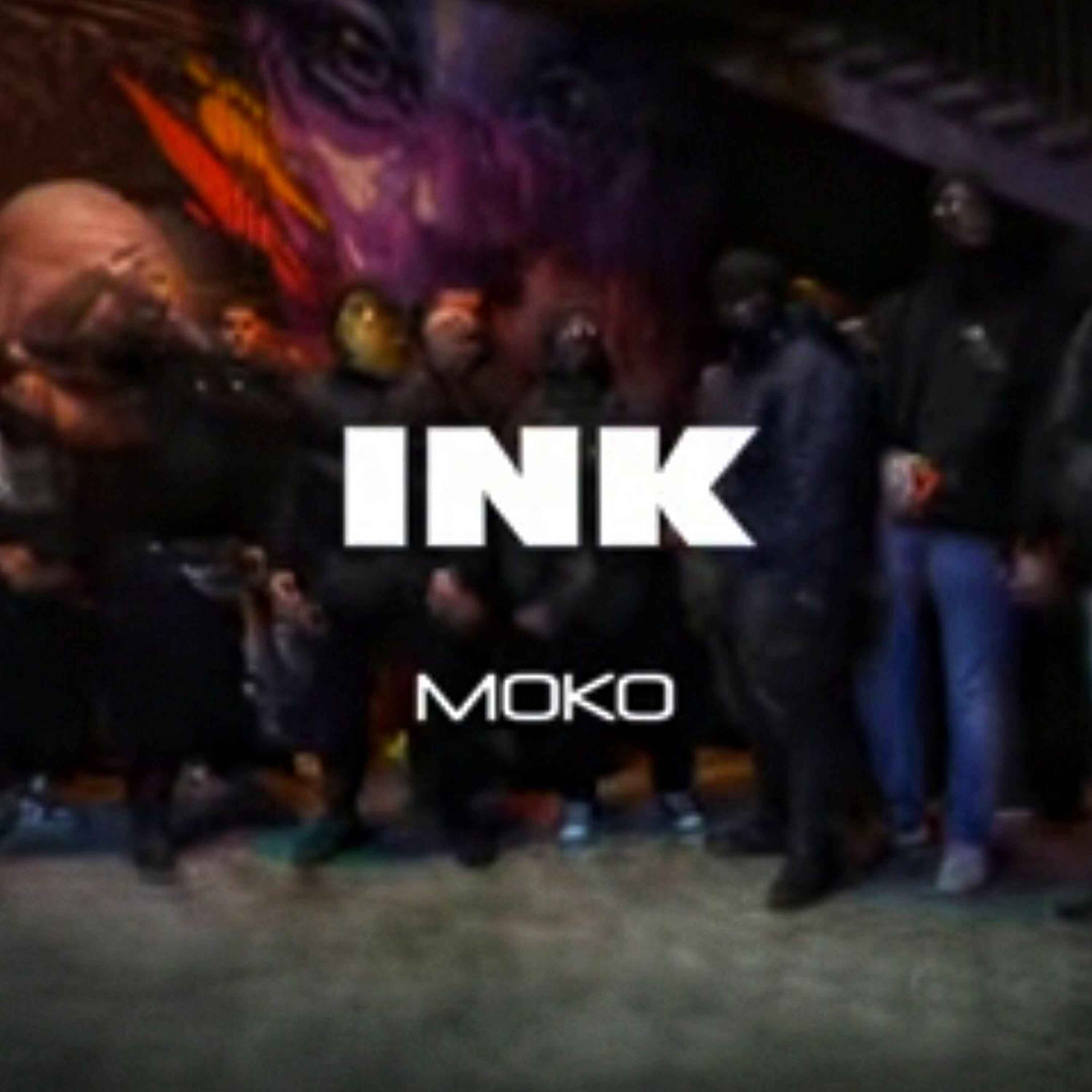 INK - Moko