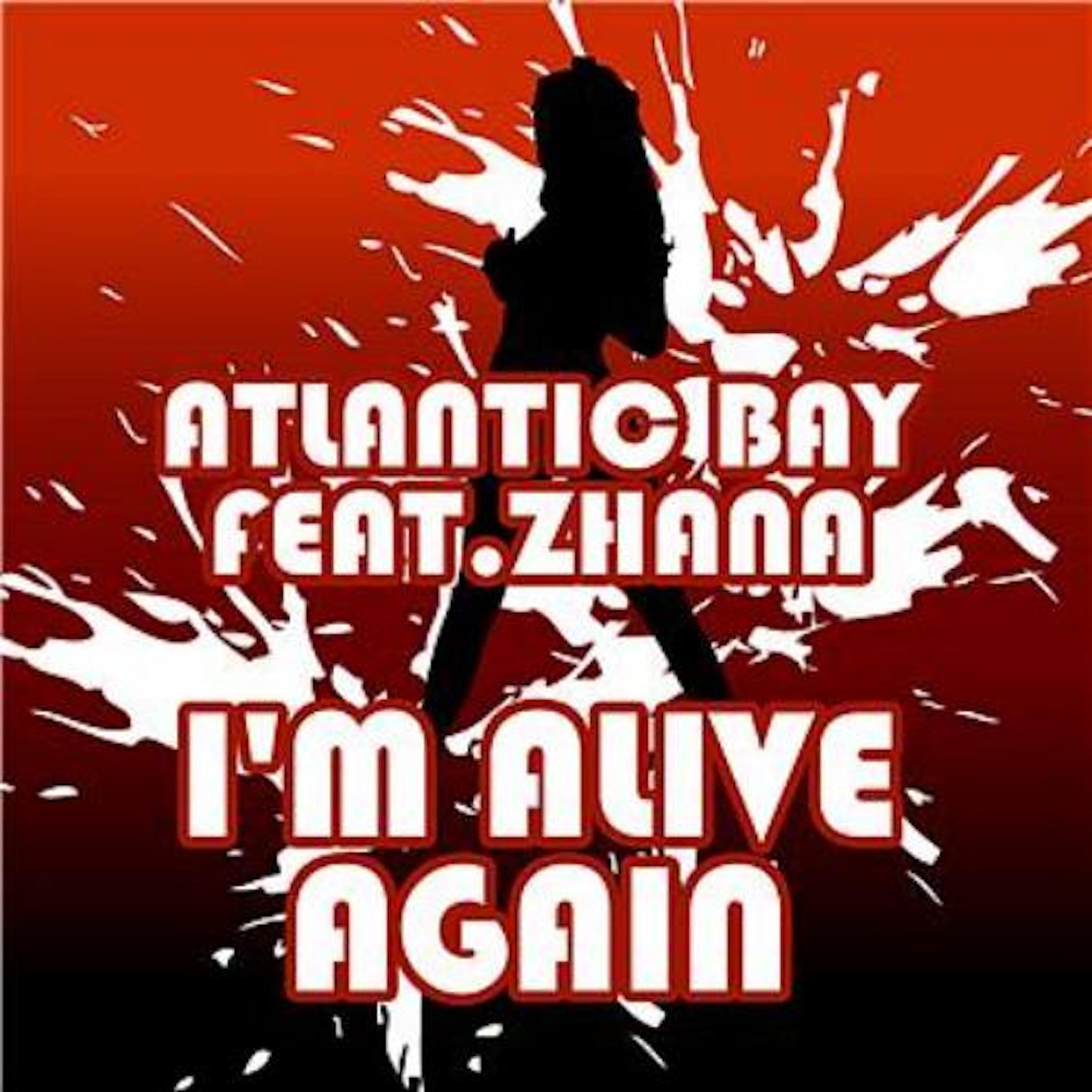 Atlantic Bay - I'm Alive Again (Crystal Ball Mix)