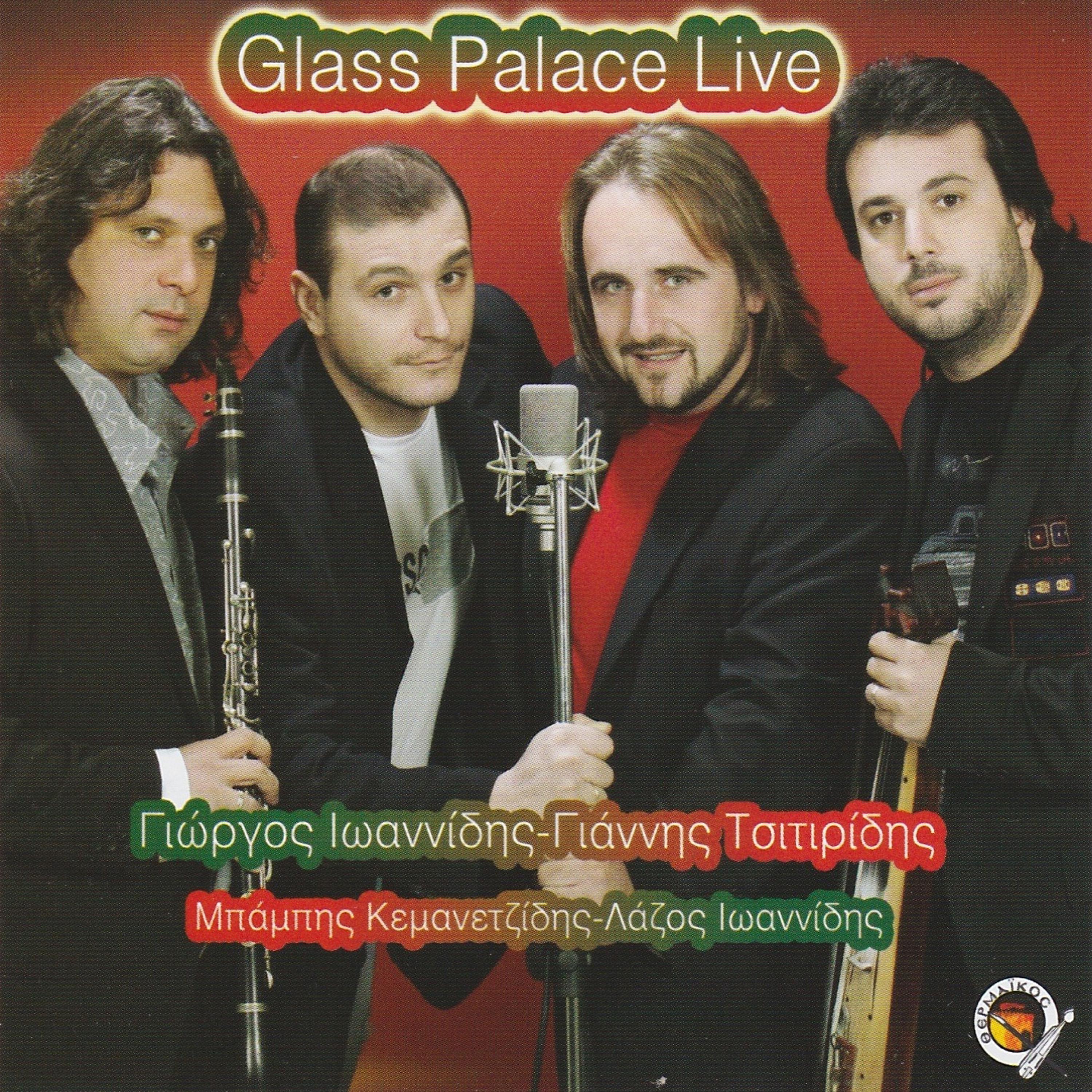 Постер альбома Glass palace (Live)