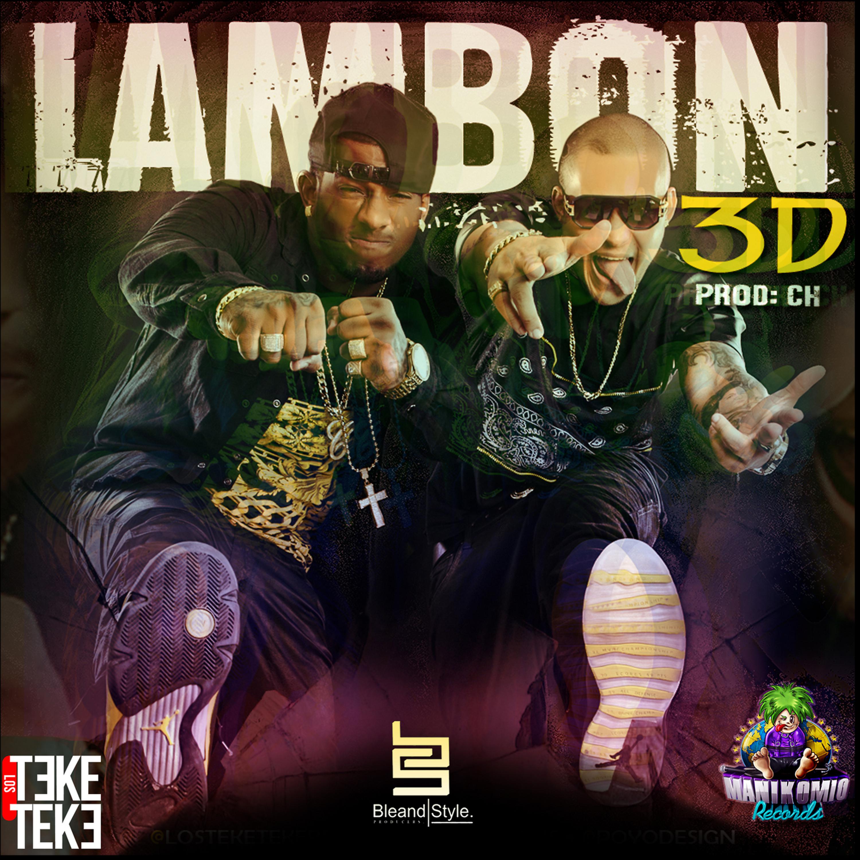 Los Teke Teke - Lambon 3d