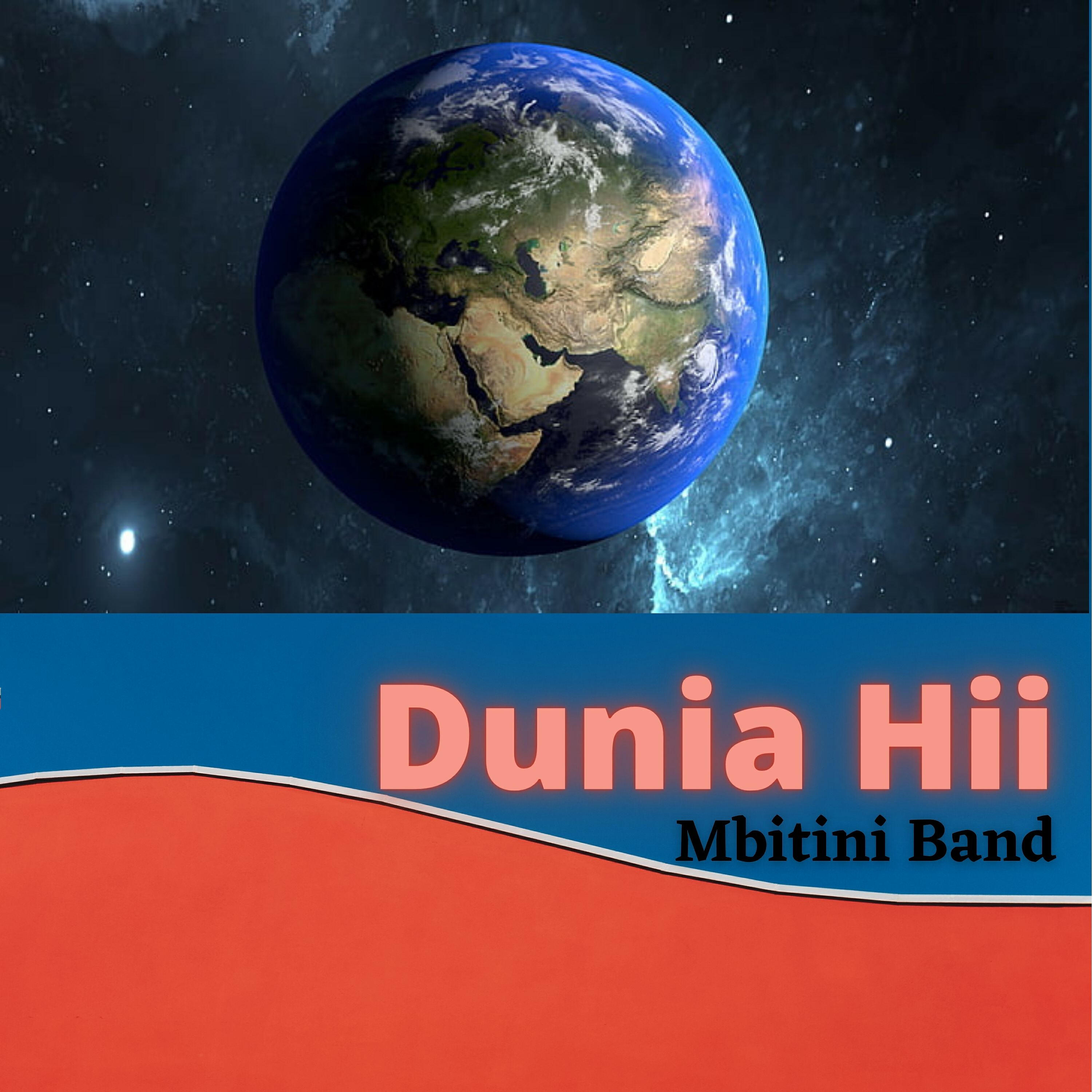 Mbitini Band - Dunia Inapita