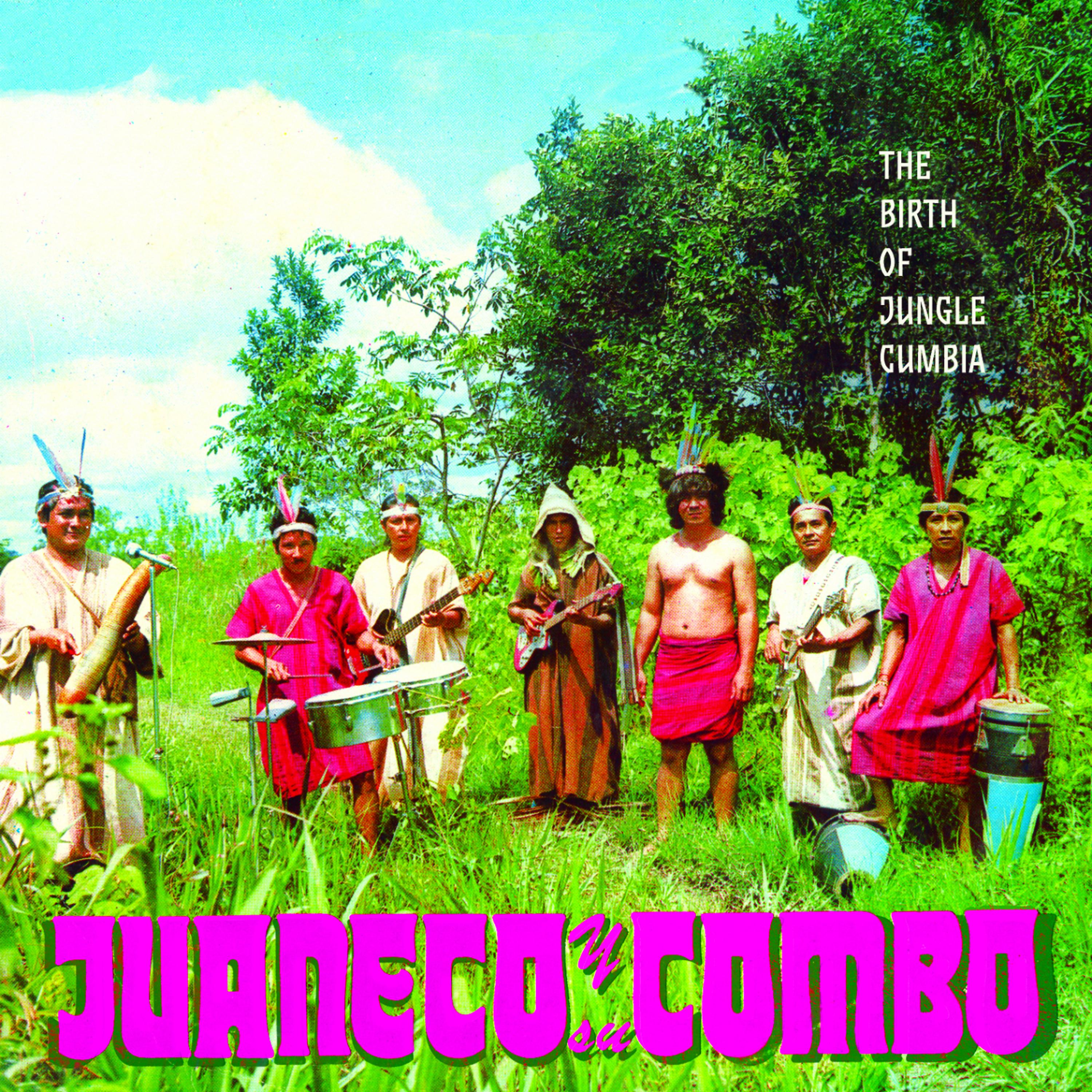 Постер альбома The Birth of Jungle Cumbia
