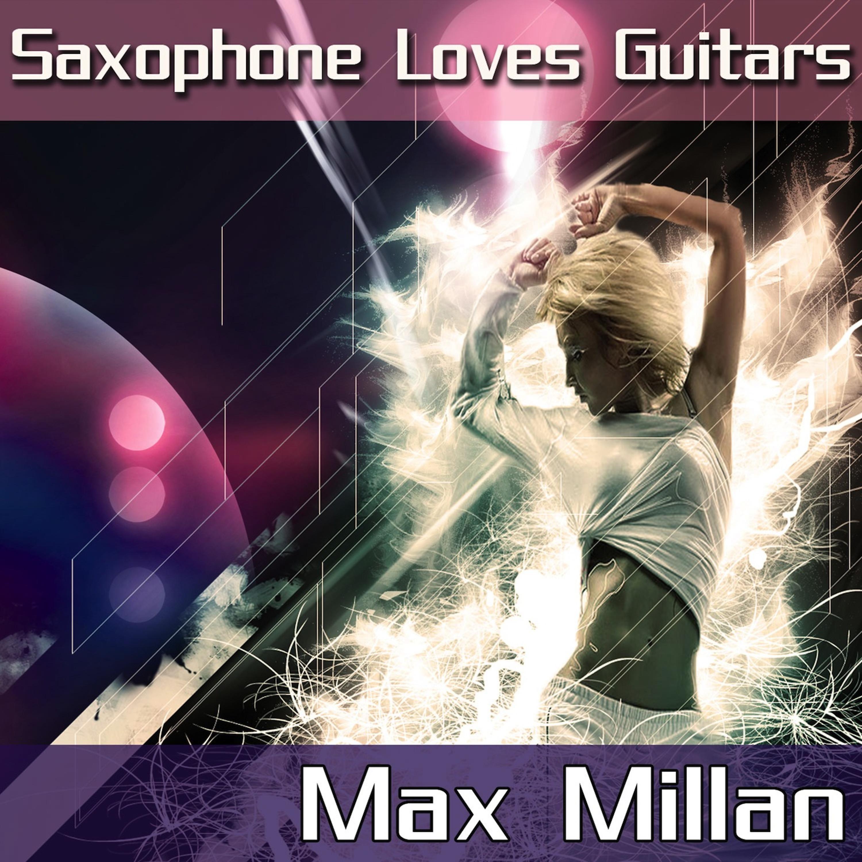 Постер альбома Saxophone Loves Guitars