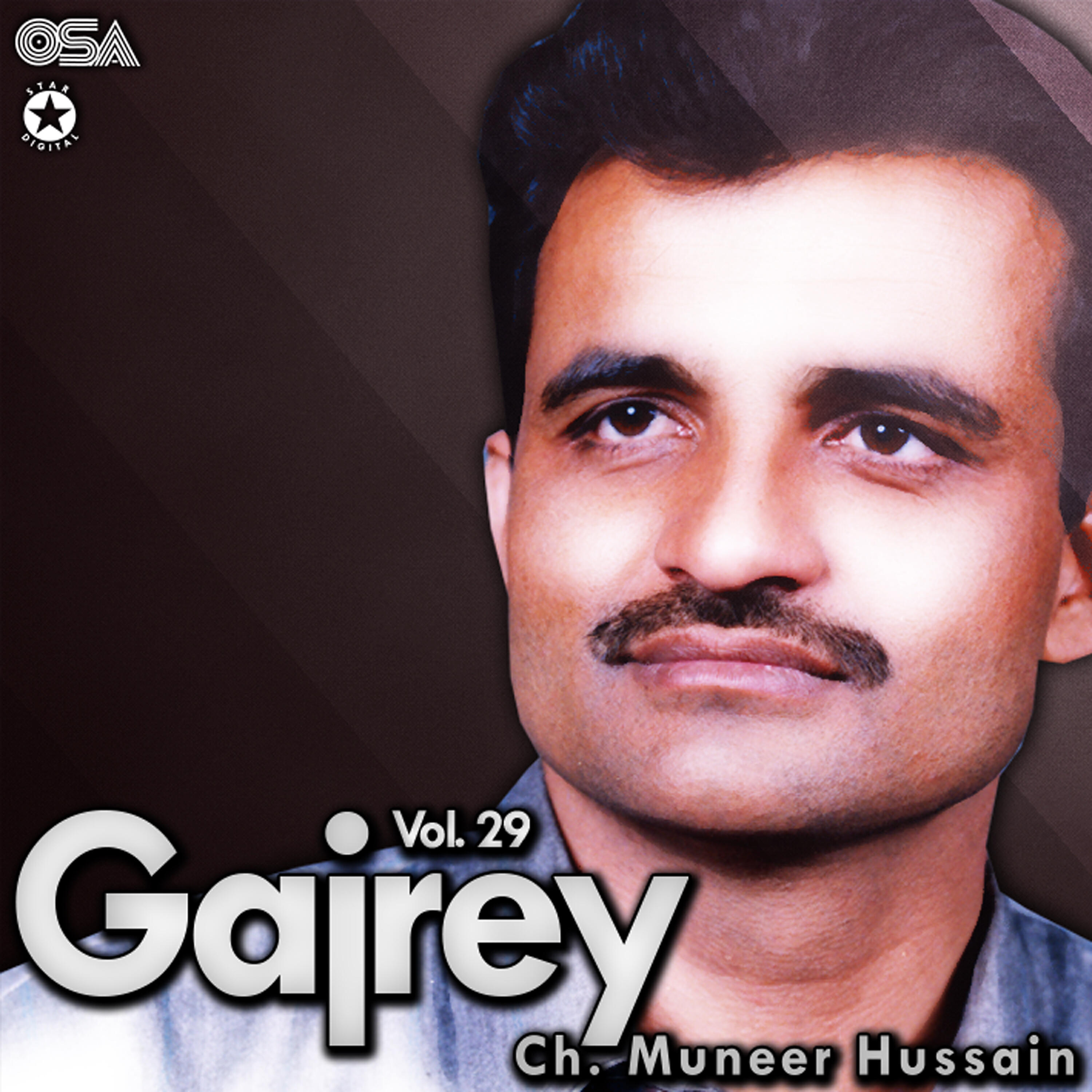 Ch. Muneer Hussain - Gajray, Pt. 2