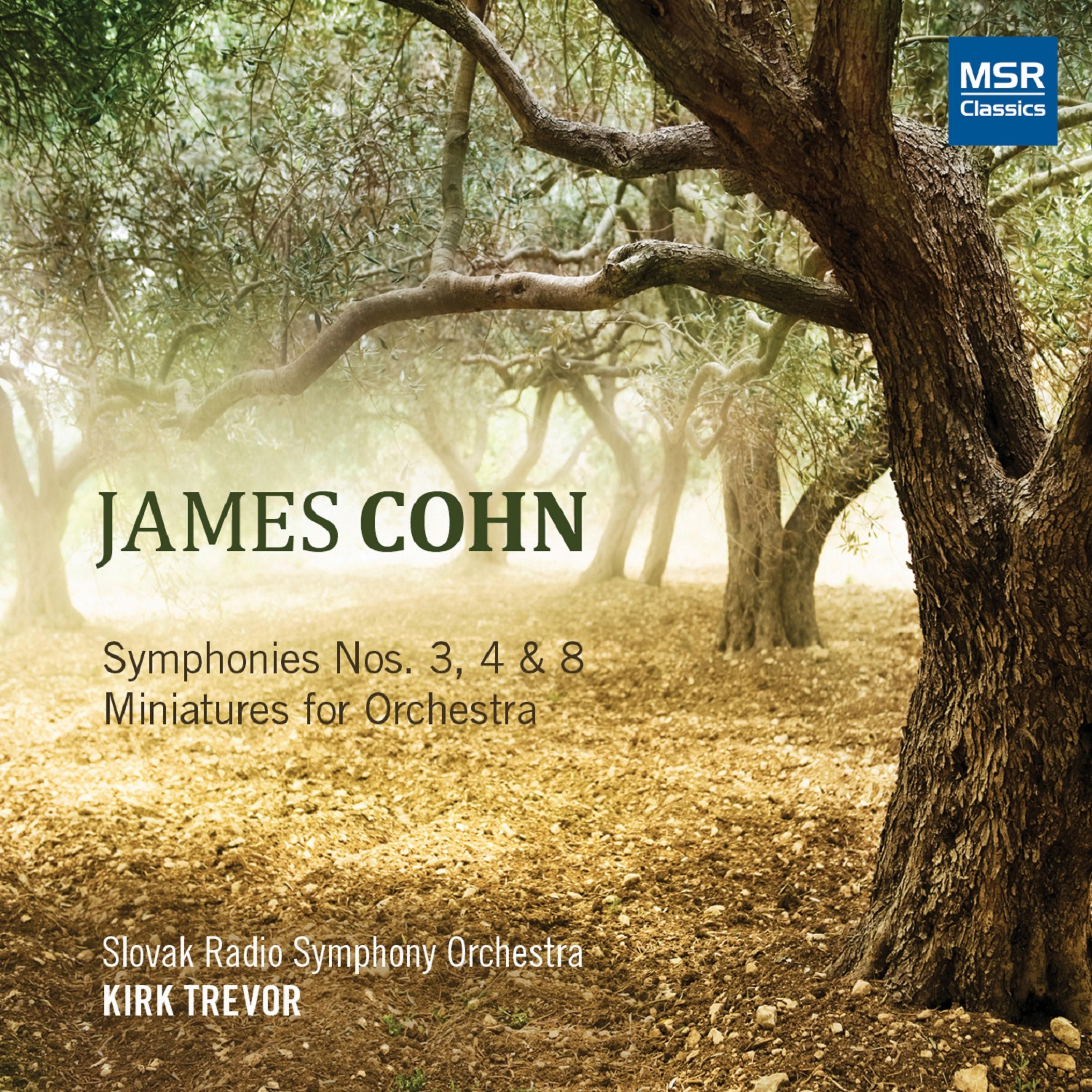 Постер альбома James Cohn: Symphonies Nos. 3, 4 and 8