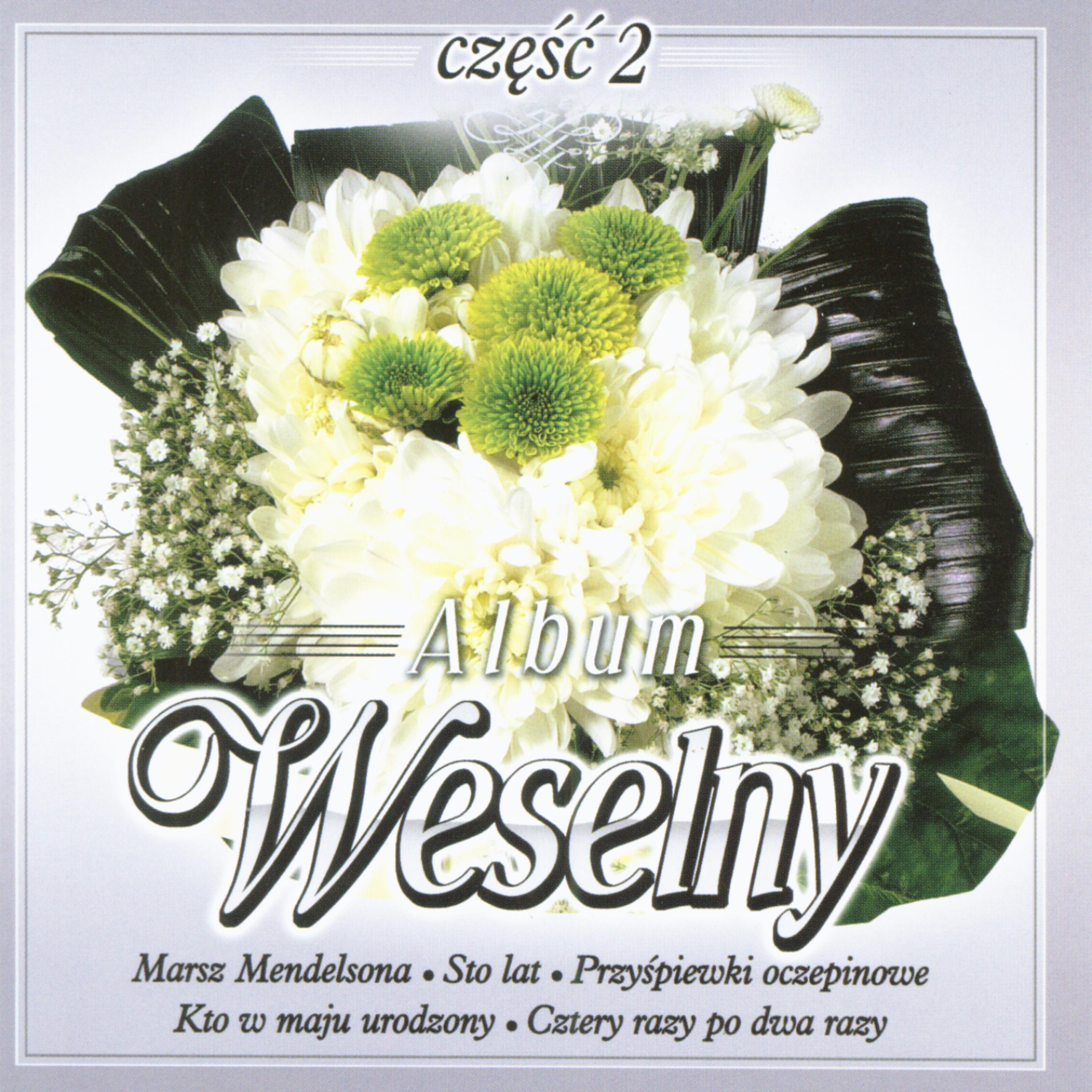 Постер альбома Album Weselny vol. 2 -  Polish wedding album vol. 2