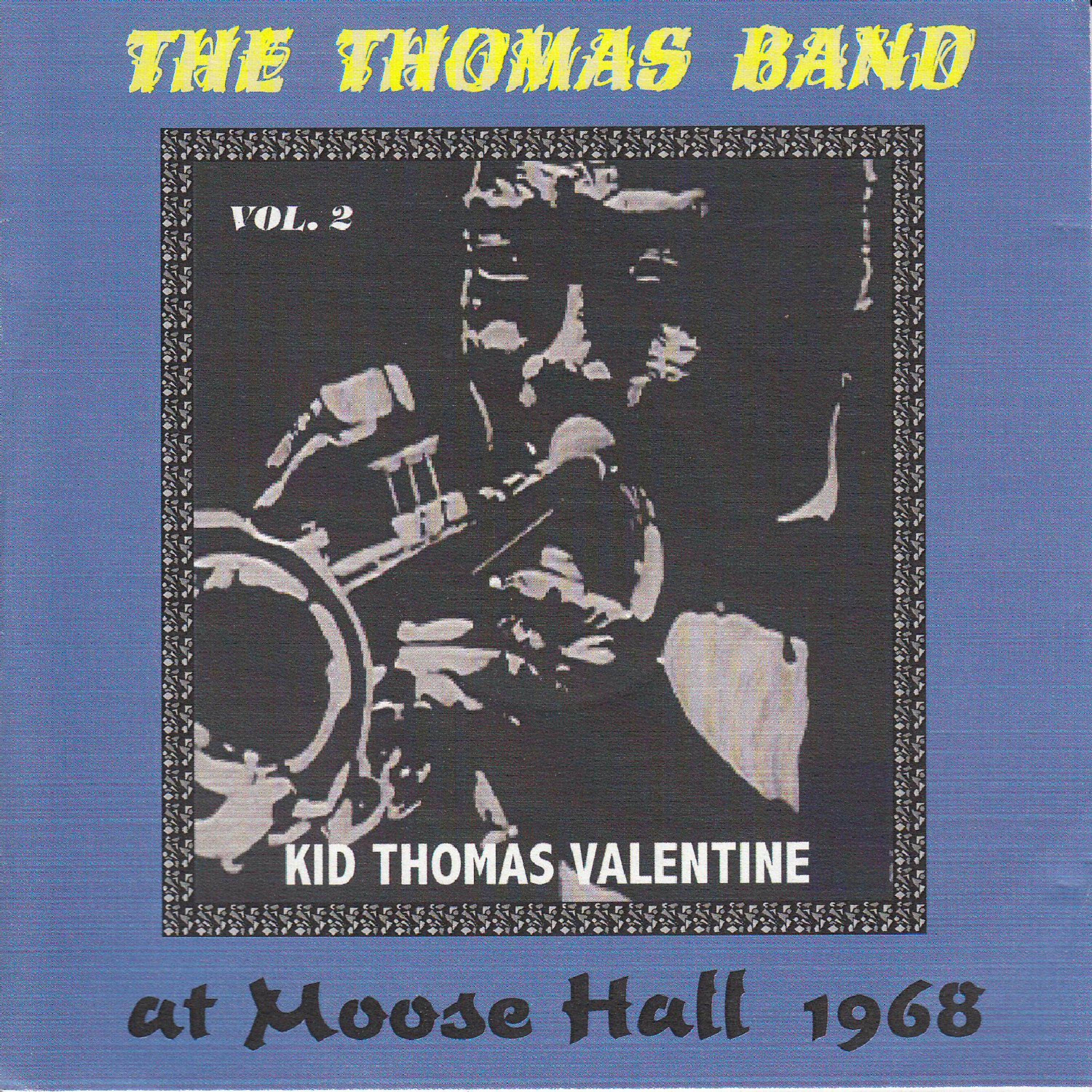 Постер альбома The Thomas Band at Moose Hall 1968, Vol. 2