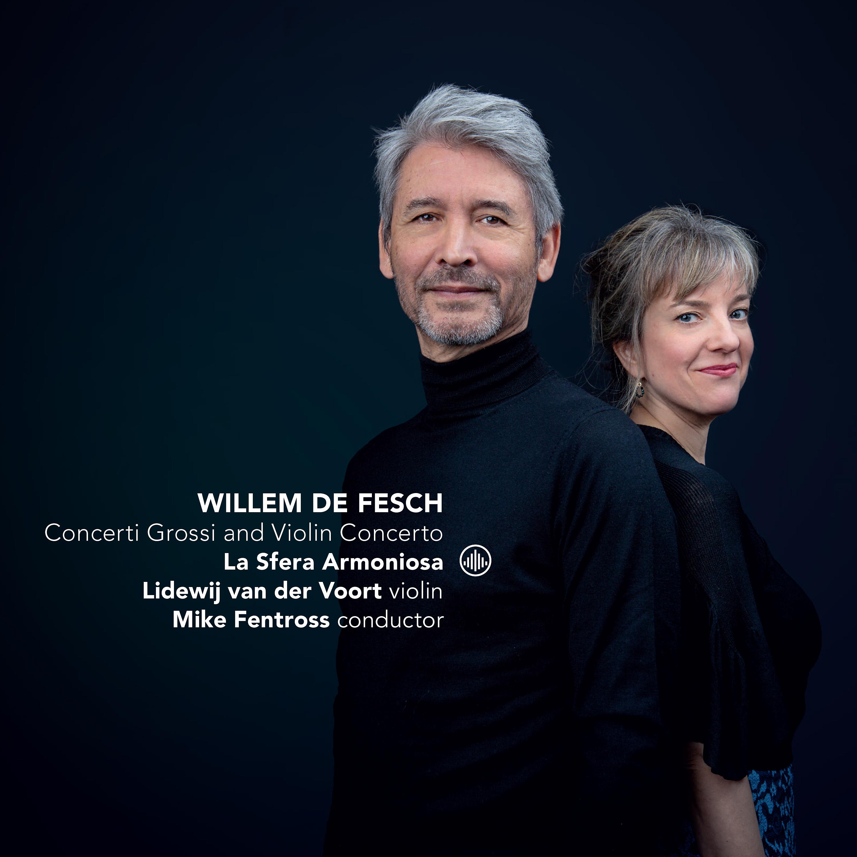 Постер альбома Willem de Fesch: Concerti Grossi & Violin Concertos