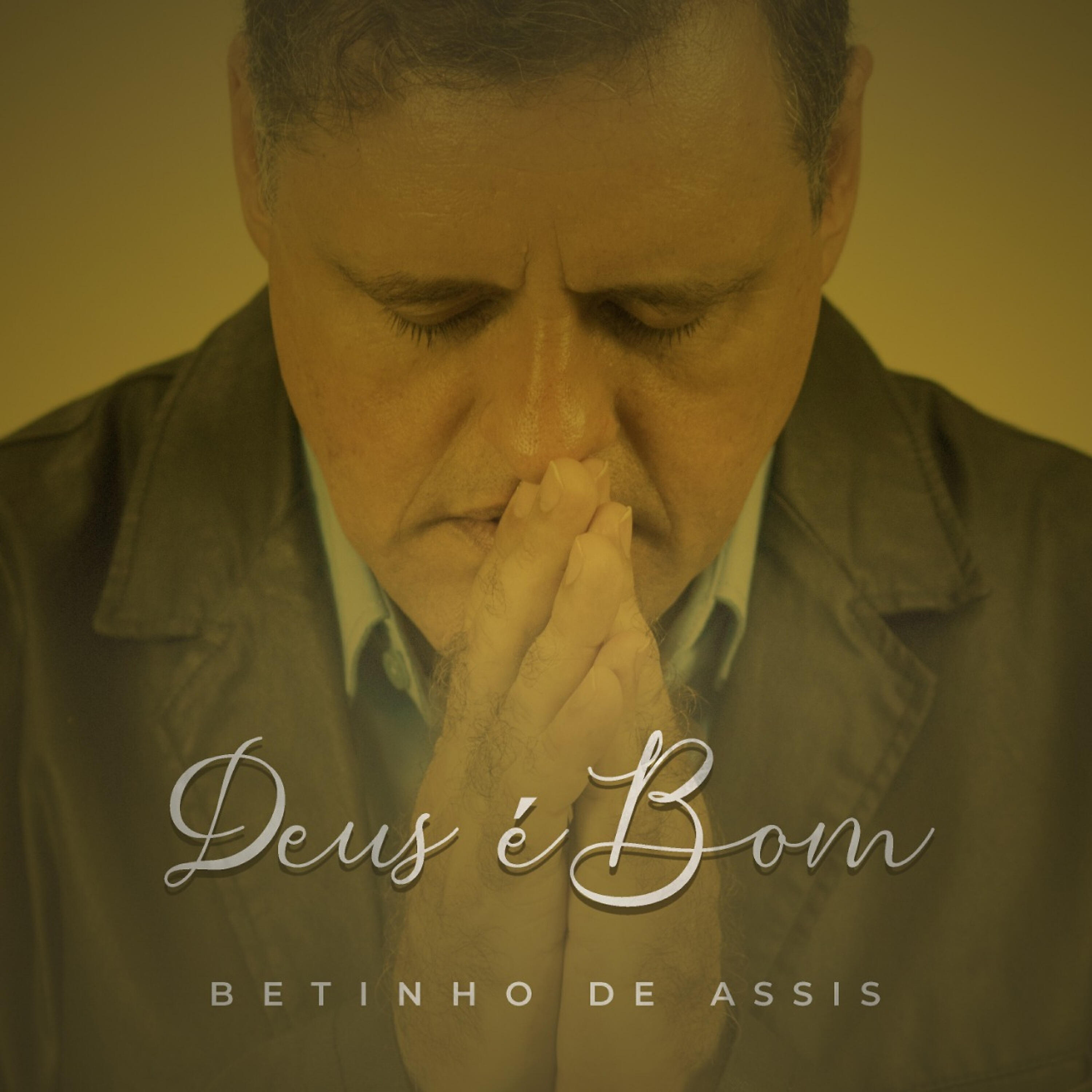 Betinho de Assis - Entrego a Ti