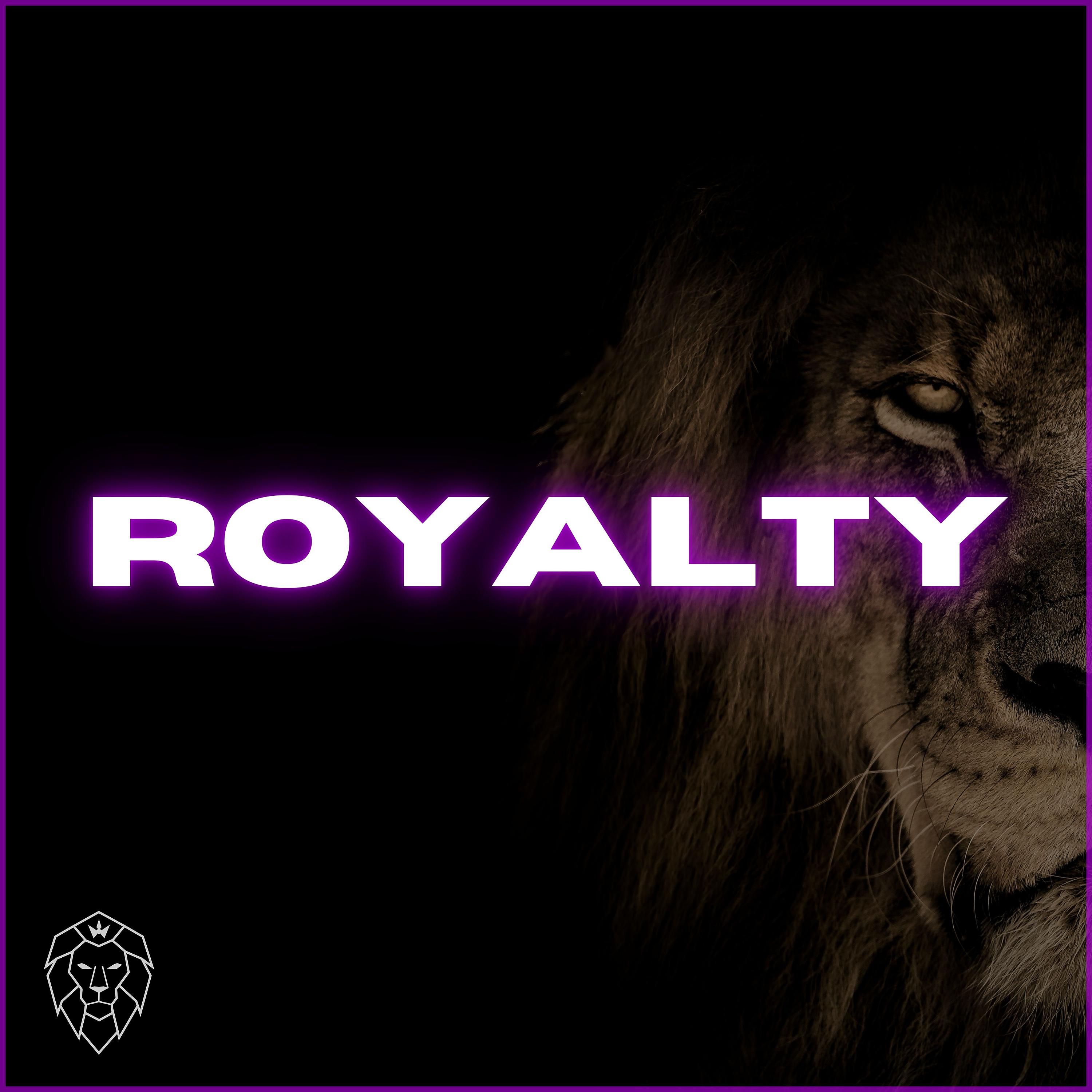 Постер альбома Royalty