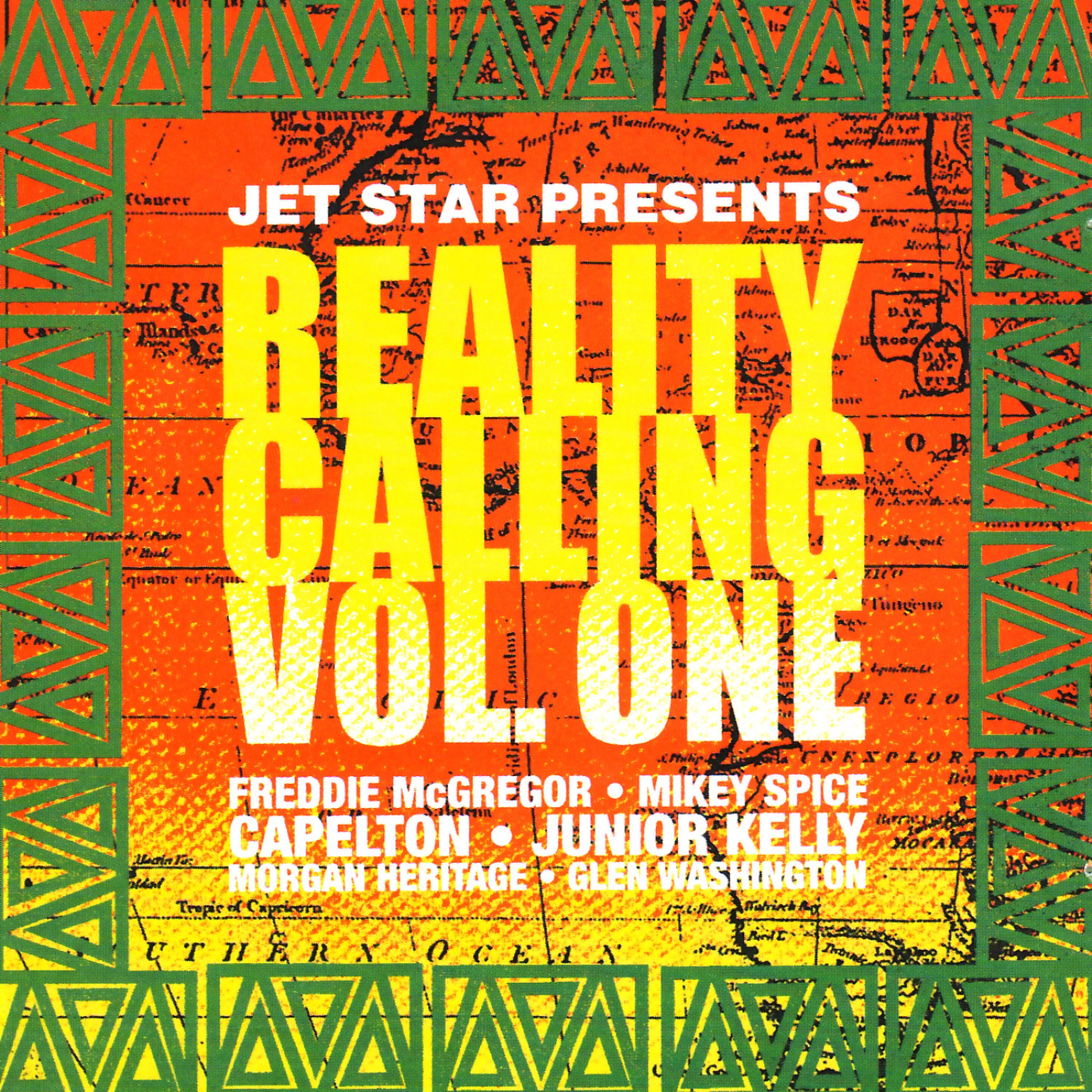 Постер альбома Jet Star Presents, Reality Calling Vol. 1