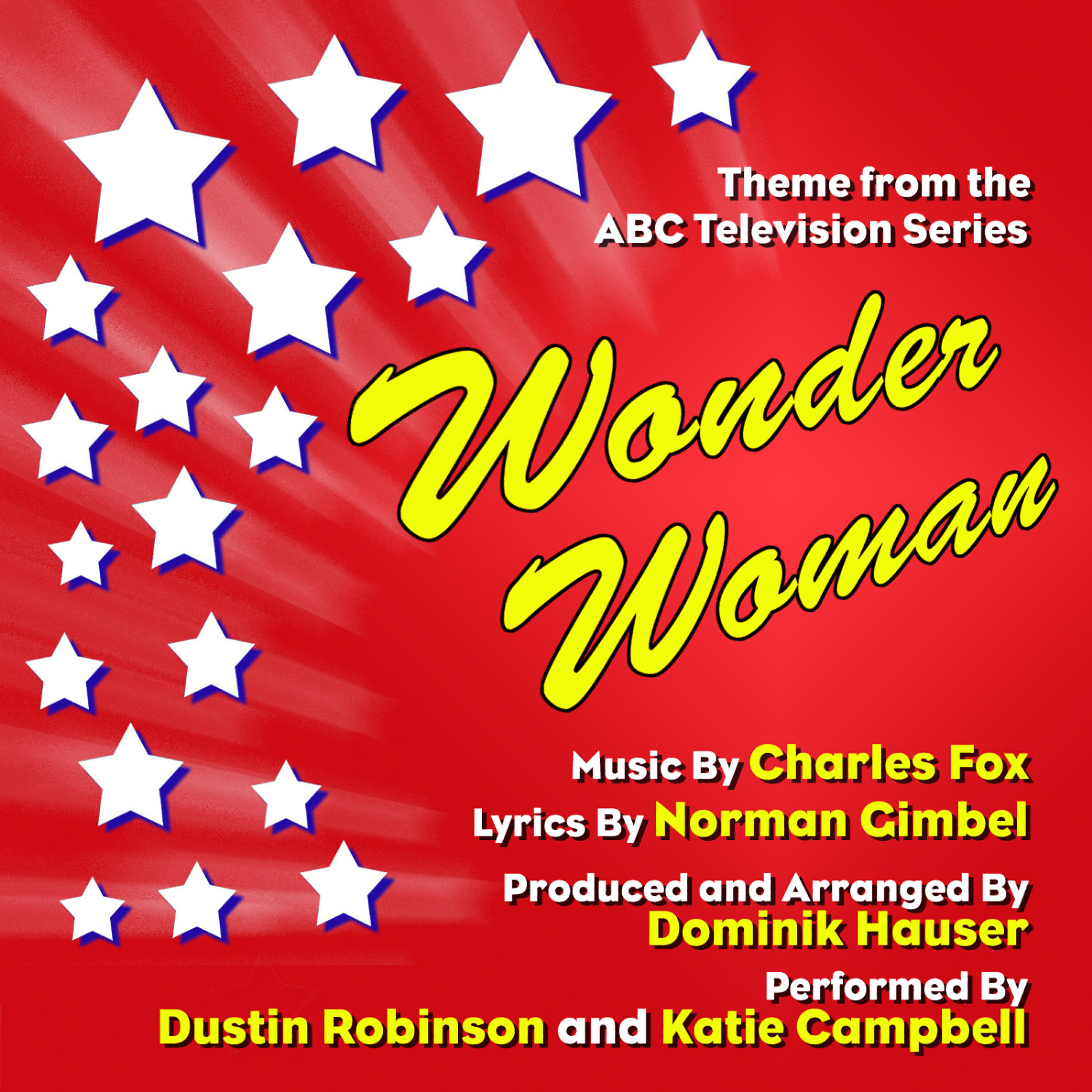 Dominik Hauser - Wonder Woman: Theme from Season One