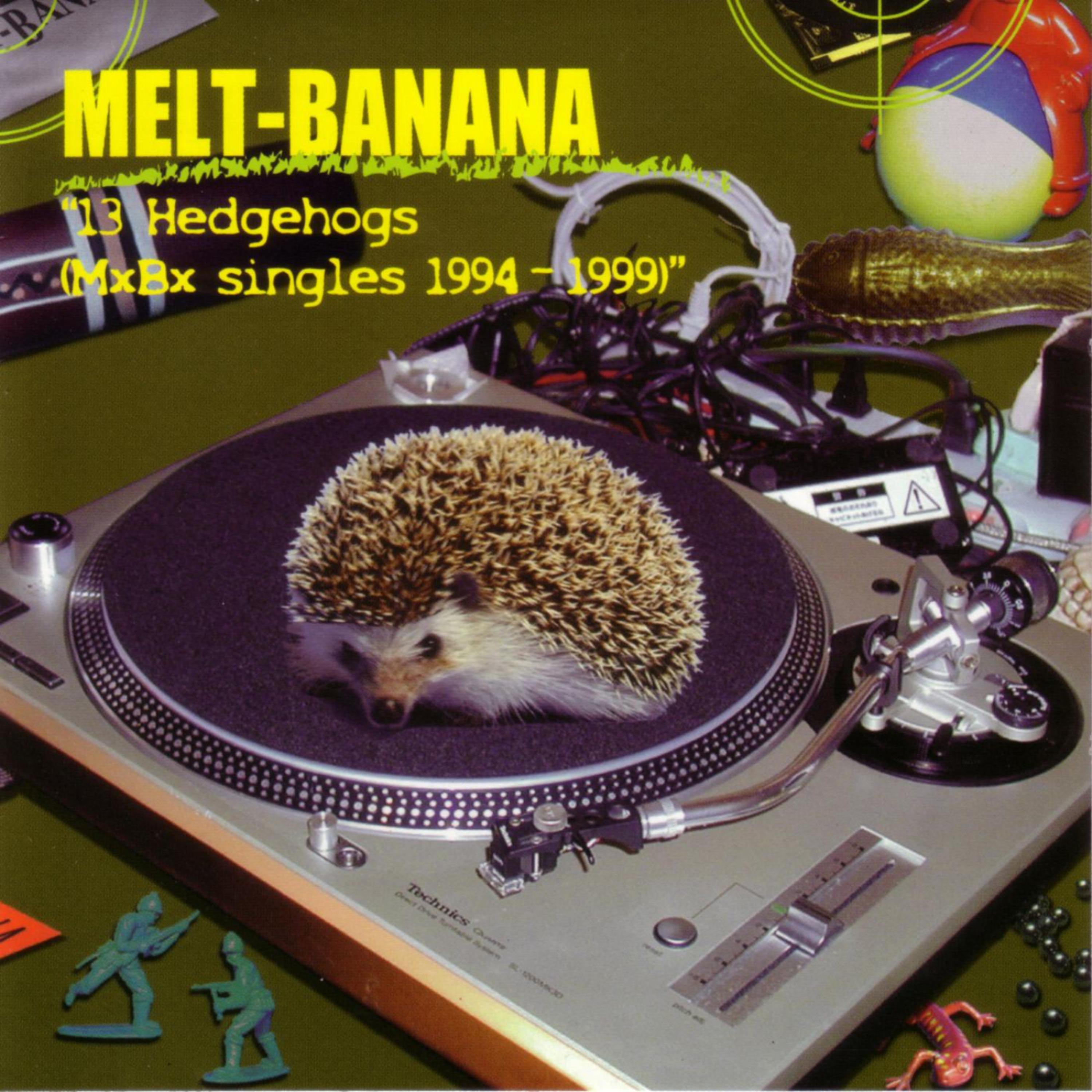 Постер альбома 13 Hedgehogs (Mxbx Singles 1994-1999)