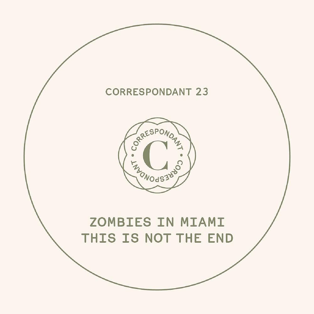 Zombies In Miami - This Is Not the End (Capablanca Remix)