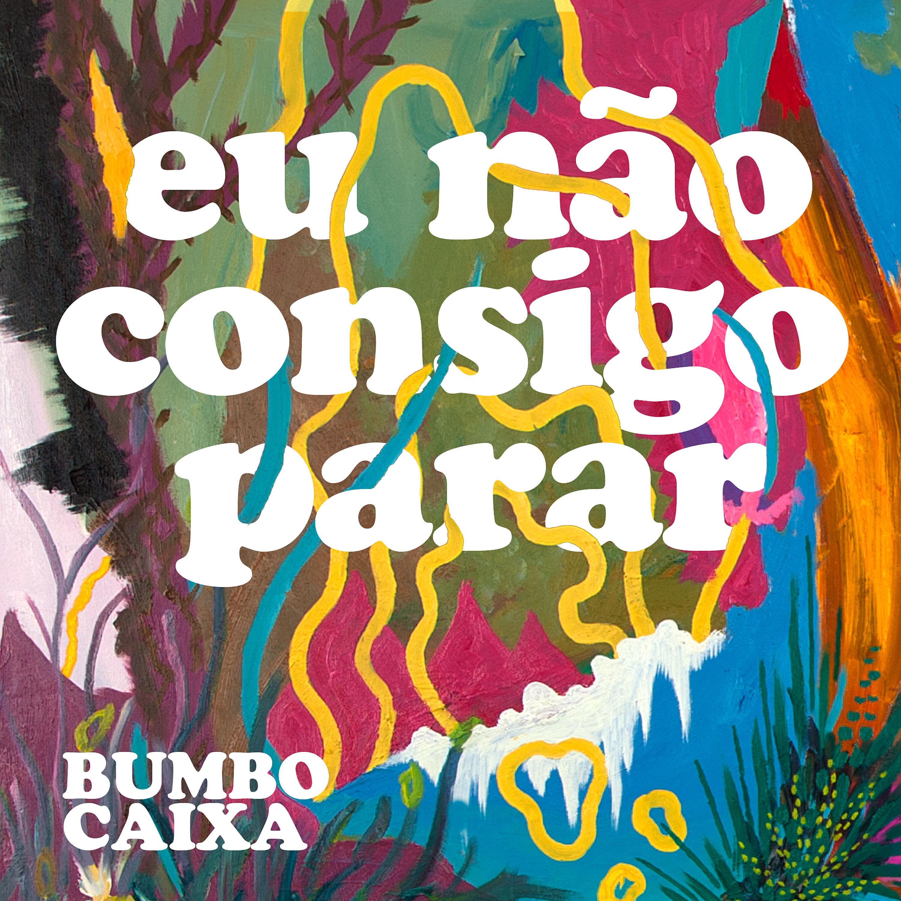 Постер альбома Eu Não Consigo Parar