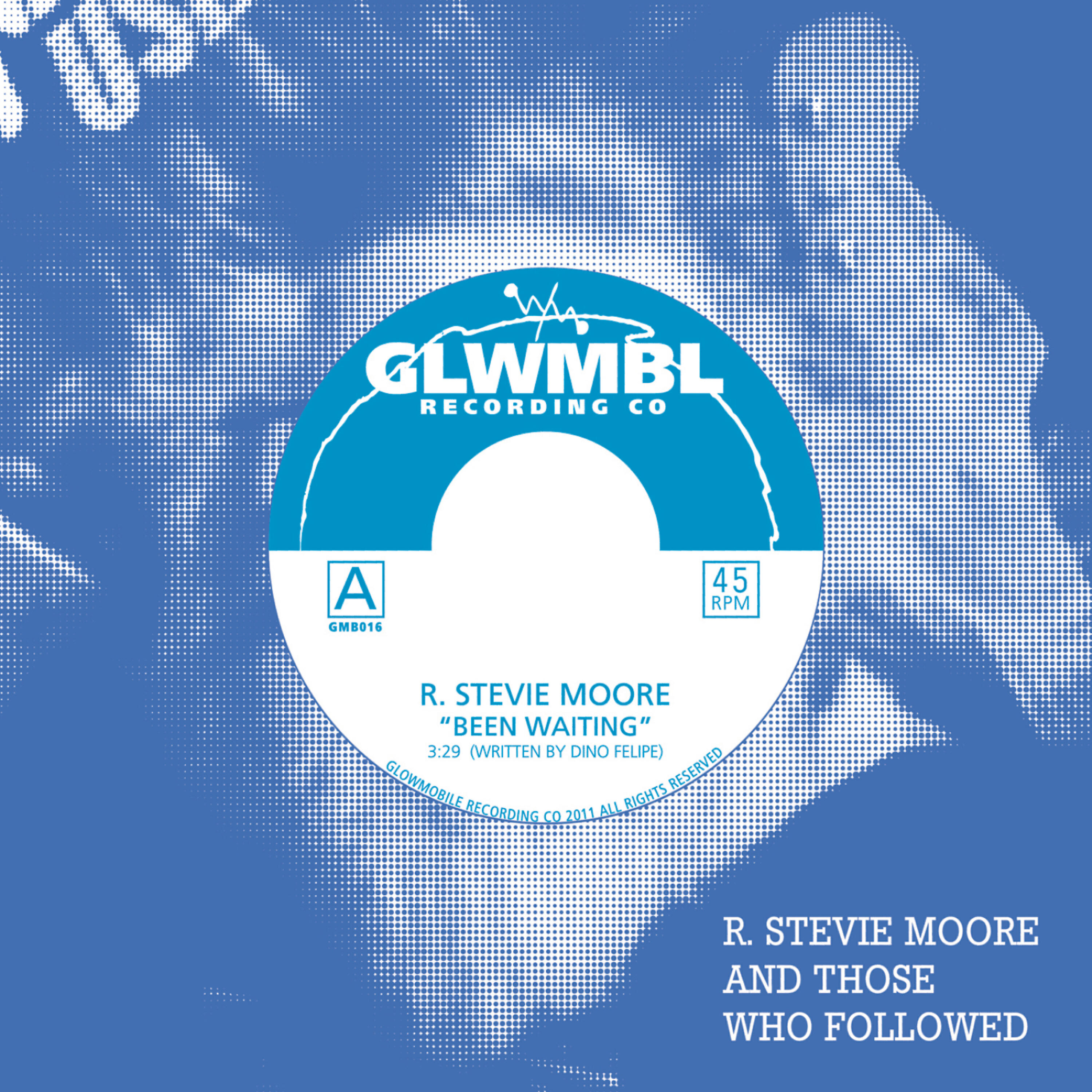 R. Stevie Moore - Been Waiting