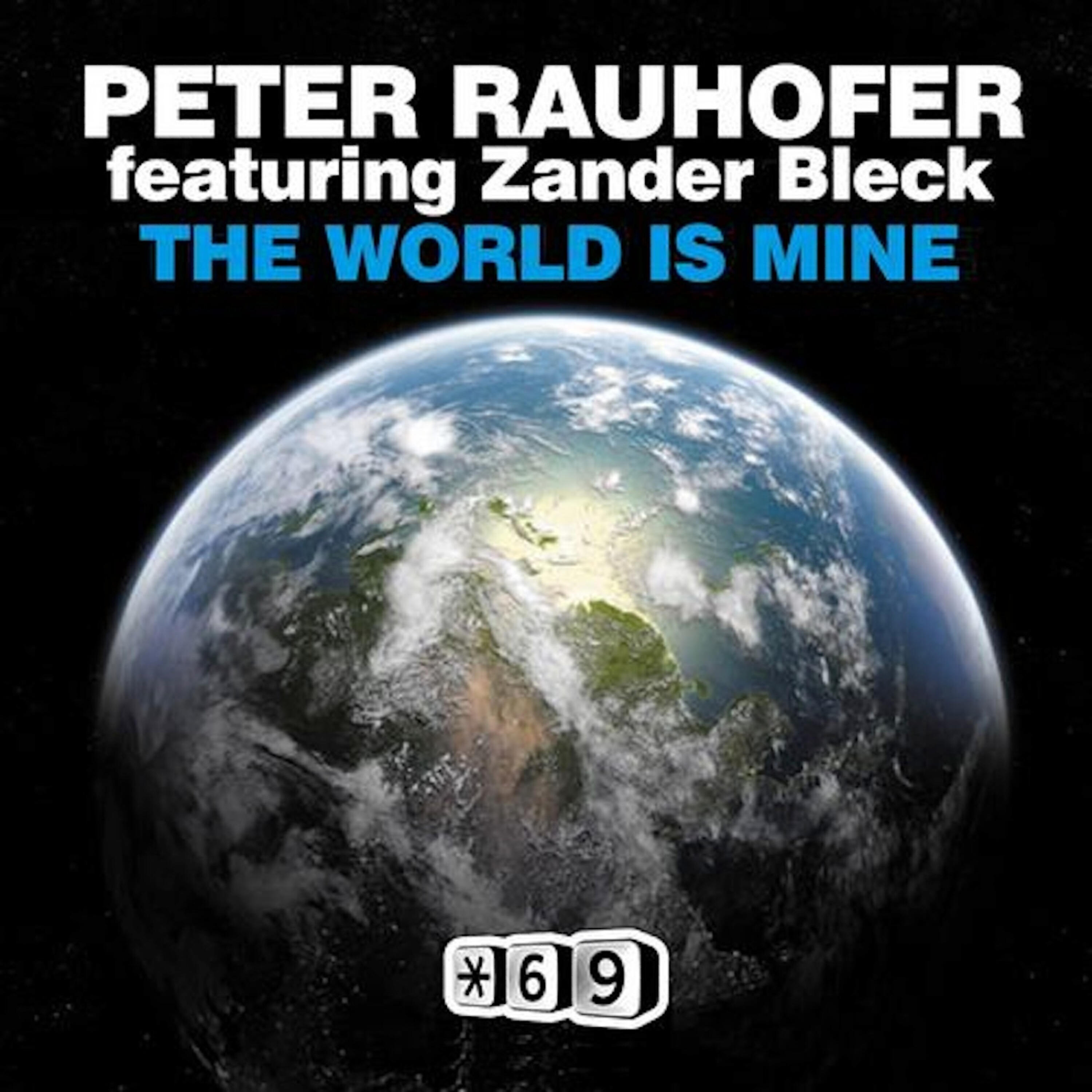 Zander Bleck - The World Is Mine (Original Mix)
