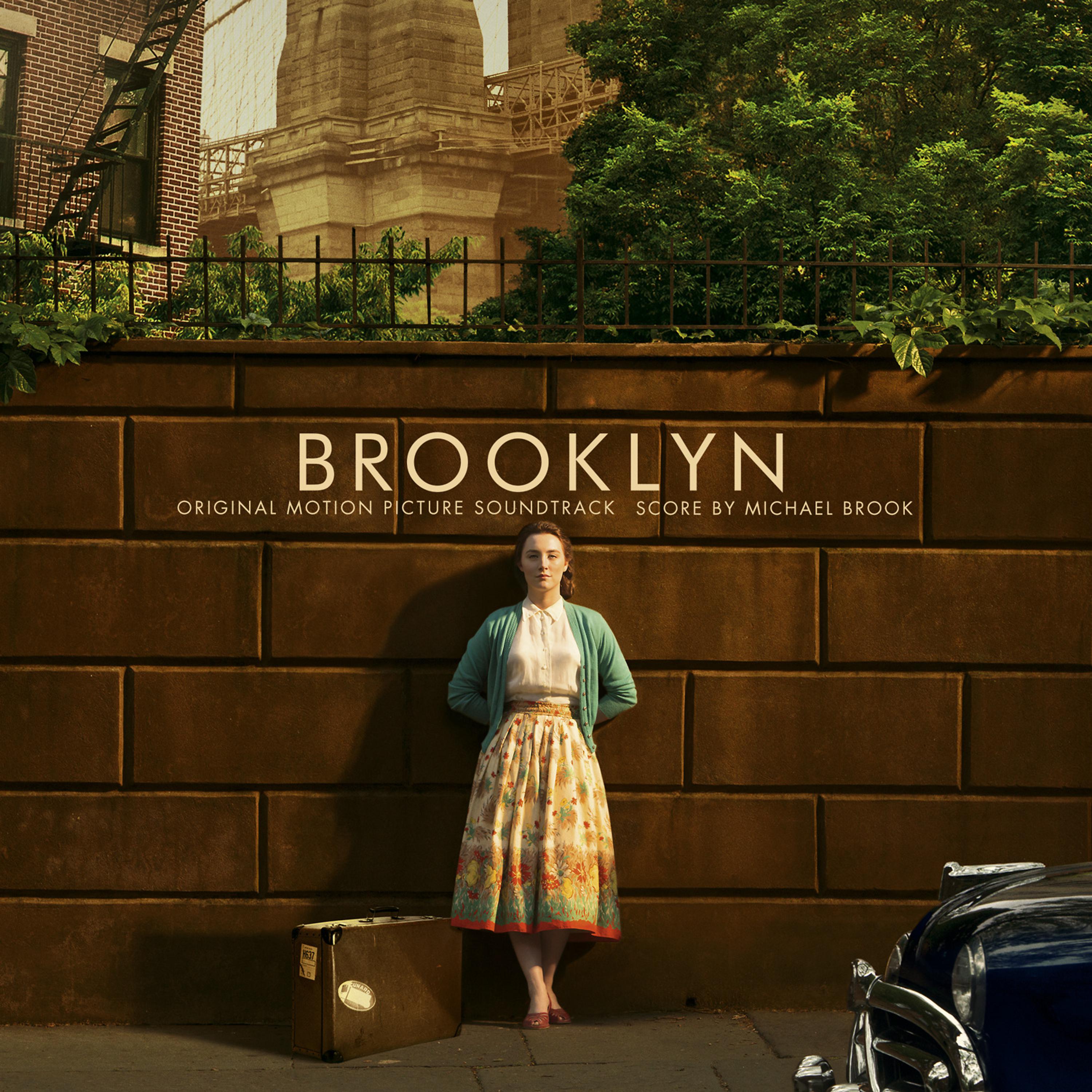 Постер альбома Brooklyn (Original Motion Picture Soundtrack)
