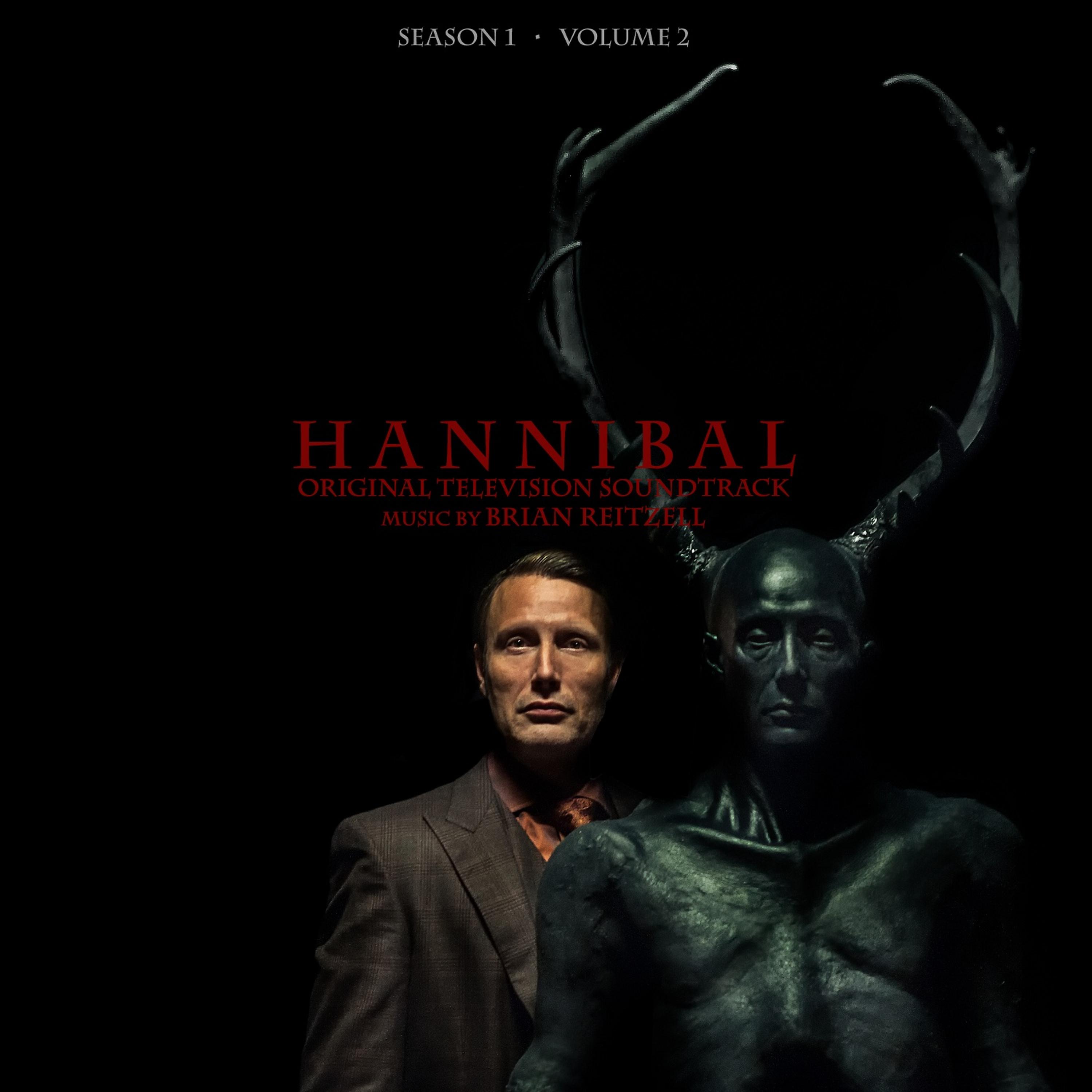 Постер альбома Hannibal Season 1 Volume 2 (Original Television Soundtrack)