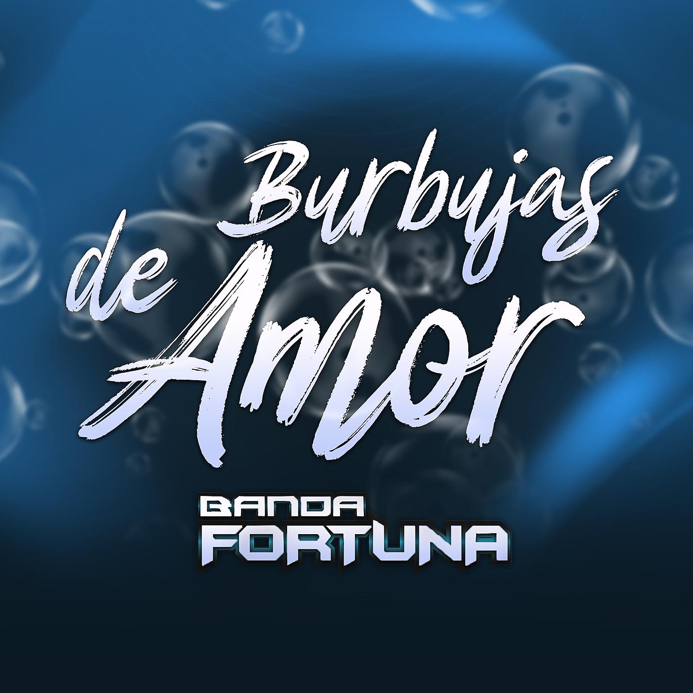Постер альбома Burbujas De Amor