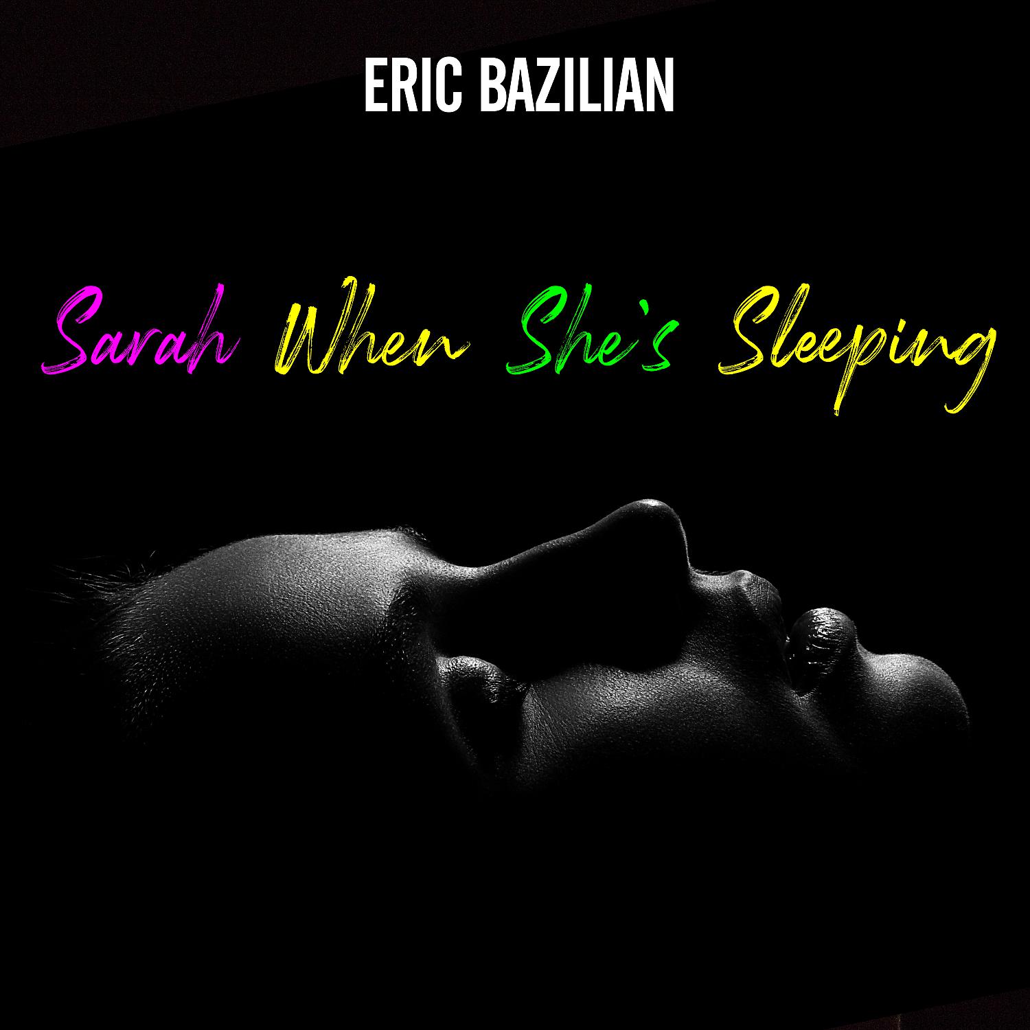 Постер альбома Sarah When She's Sleeping