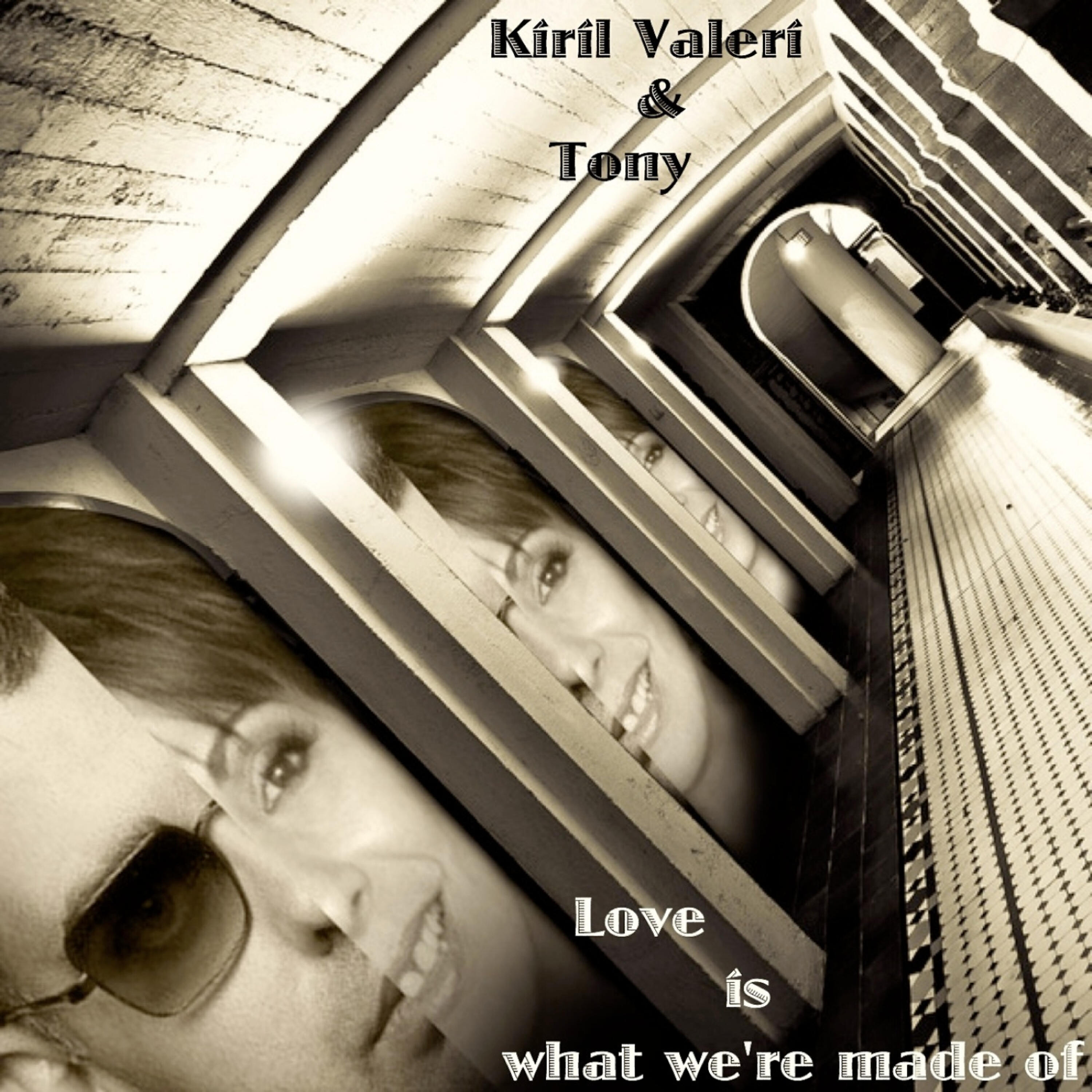 Kiril Valeri - Love Is What We're Made Of (I Love Massive Attack Mix)