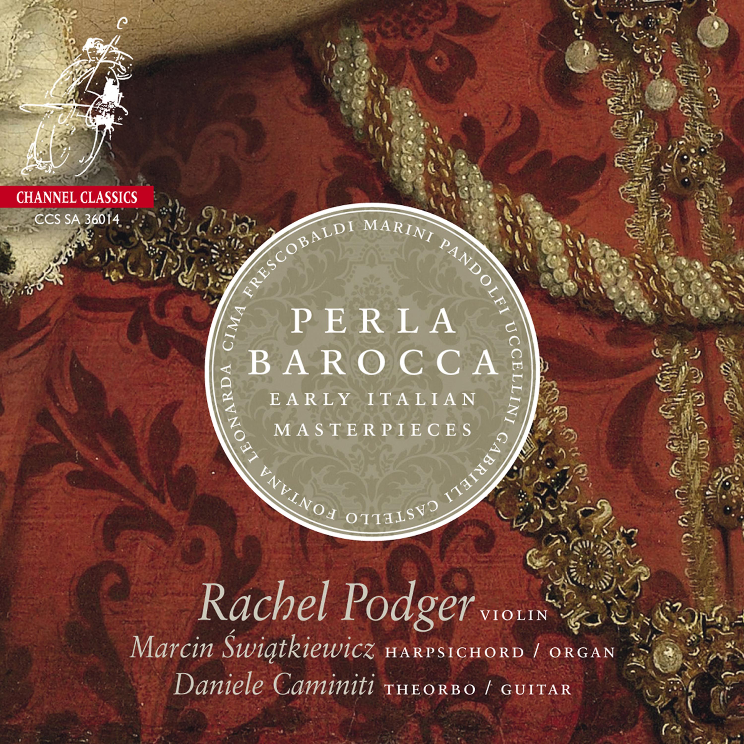 Постер альбома Perla Barocca: Early Italian Masterpieces