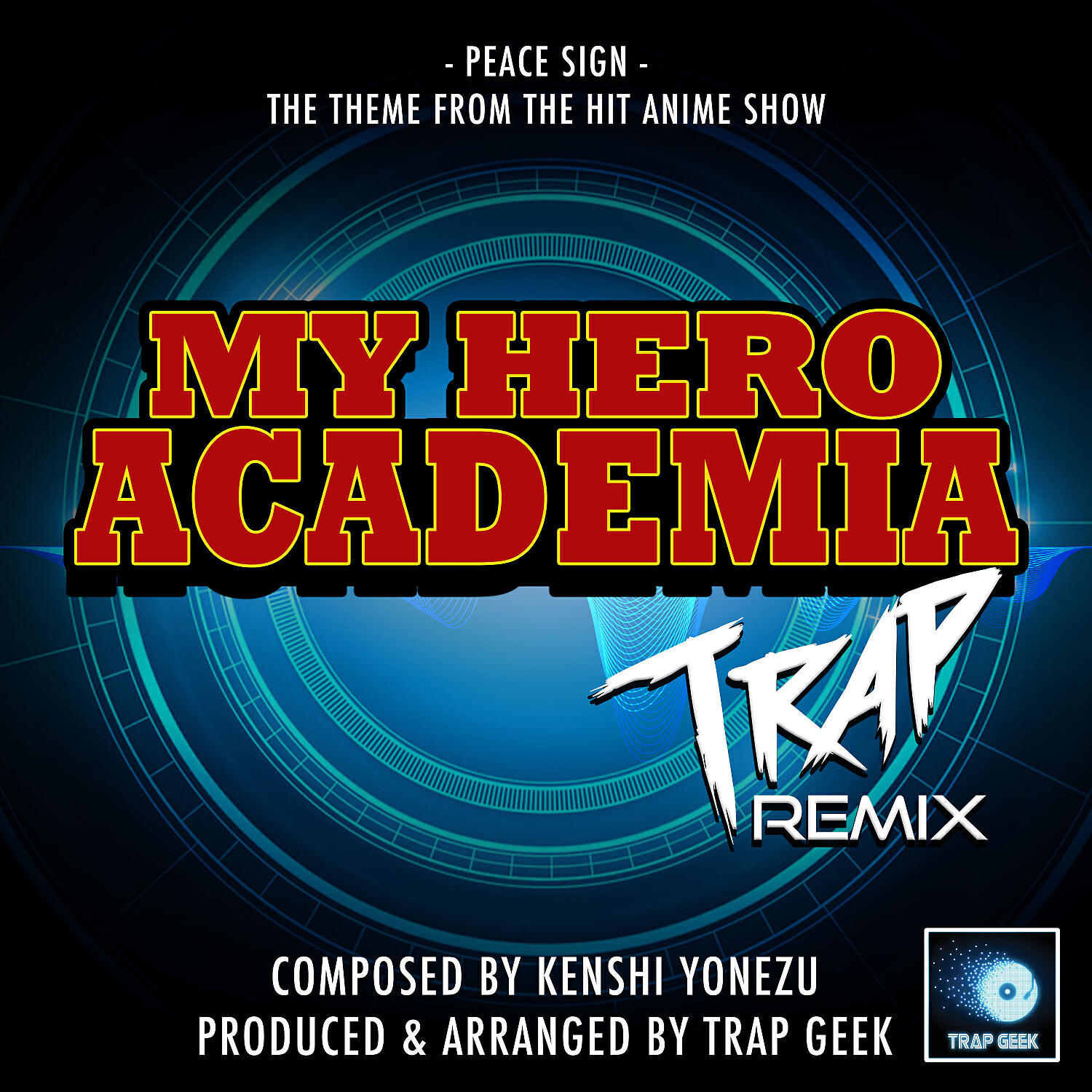 Trap Geek - Peace Sign (From 