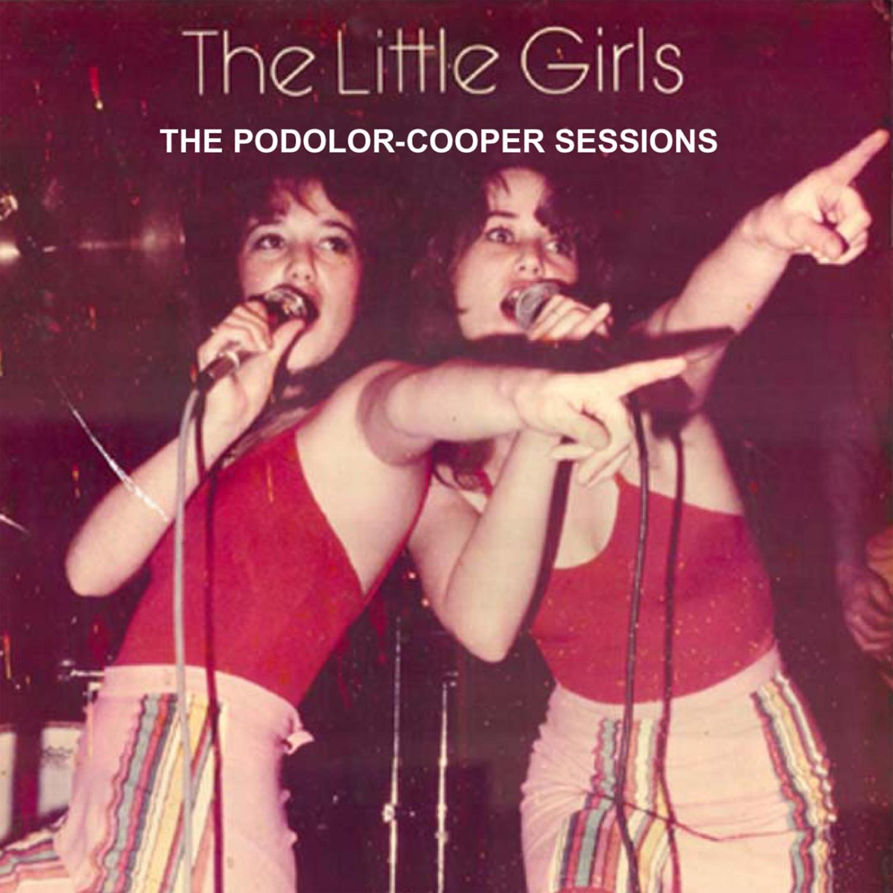 Постер альбома The Podolor-Cooper Sessions