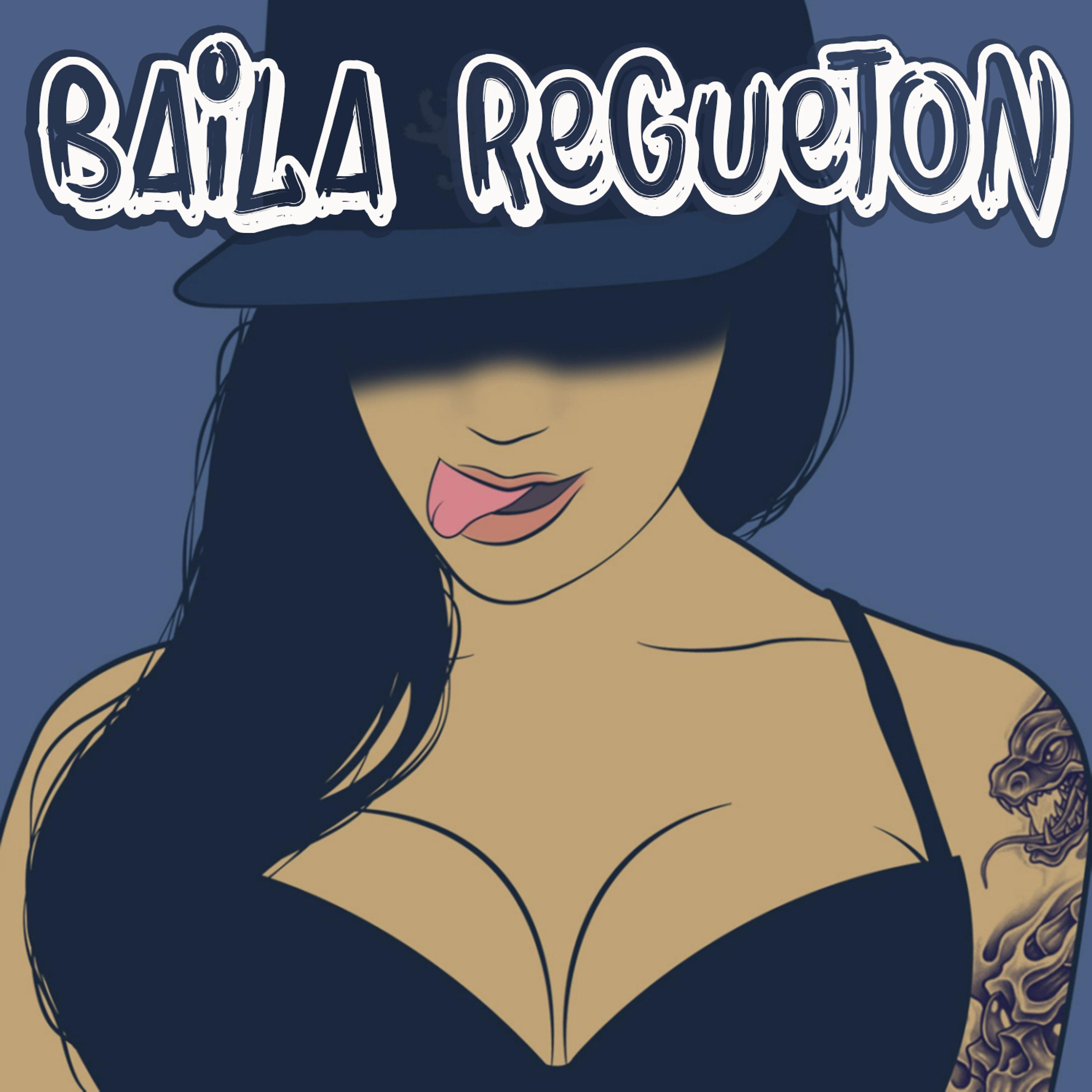 Постер альбома Baila Regueton