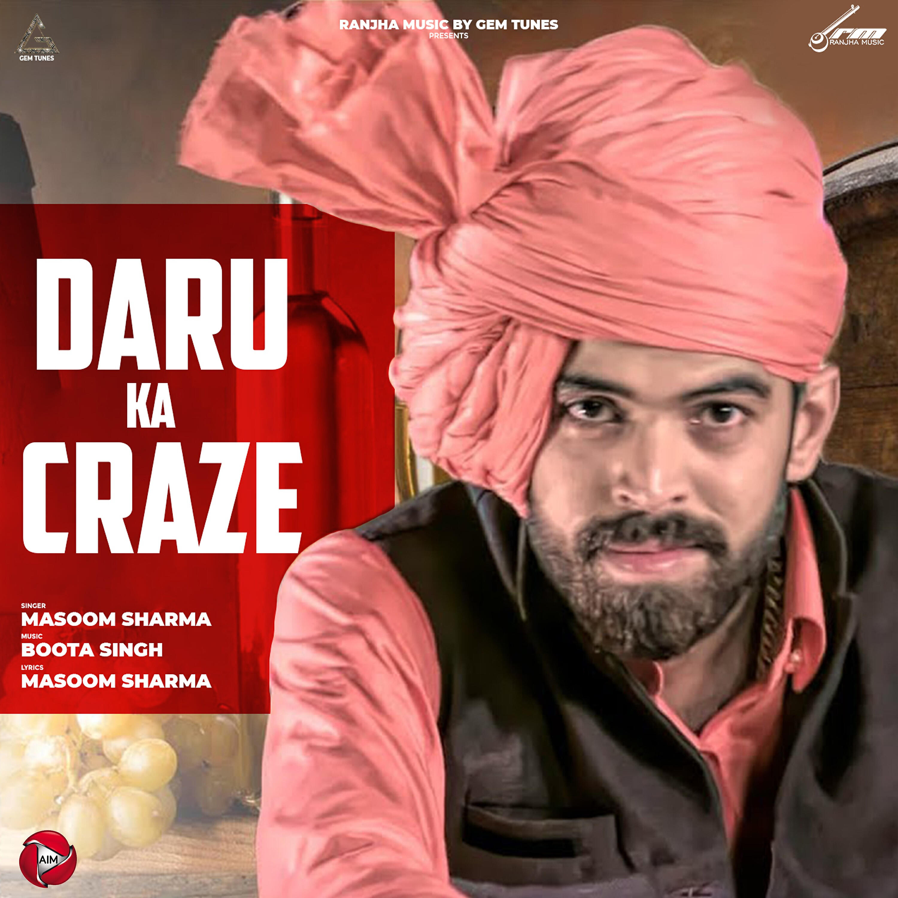 Masoom Sharma - Daru Ka Craze