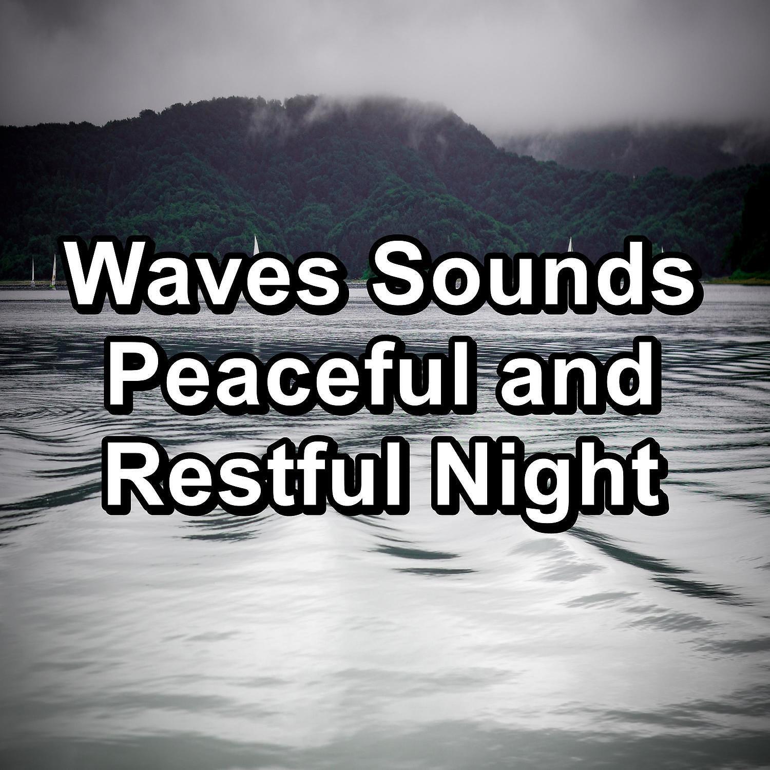 Relaxing Music - Soothing Wave Sounds For Pure Relaxation For Babies to Sleep