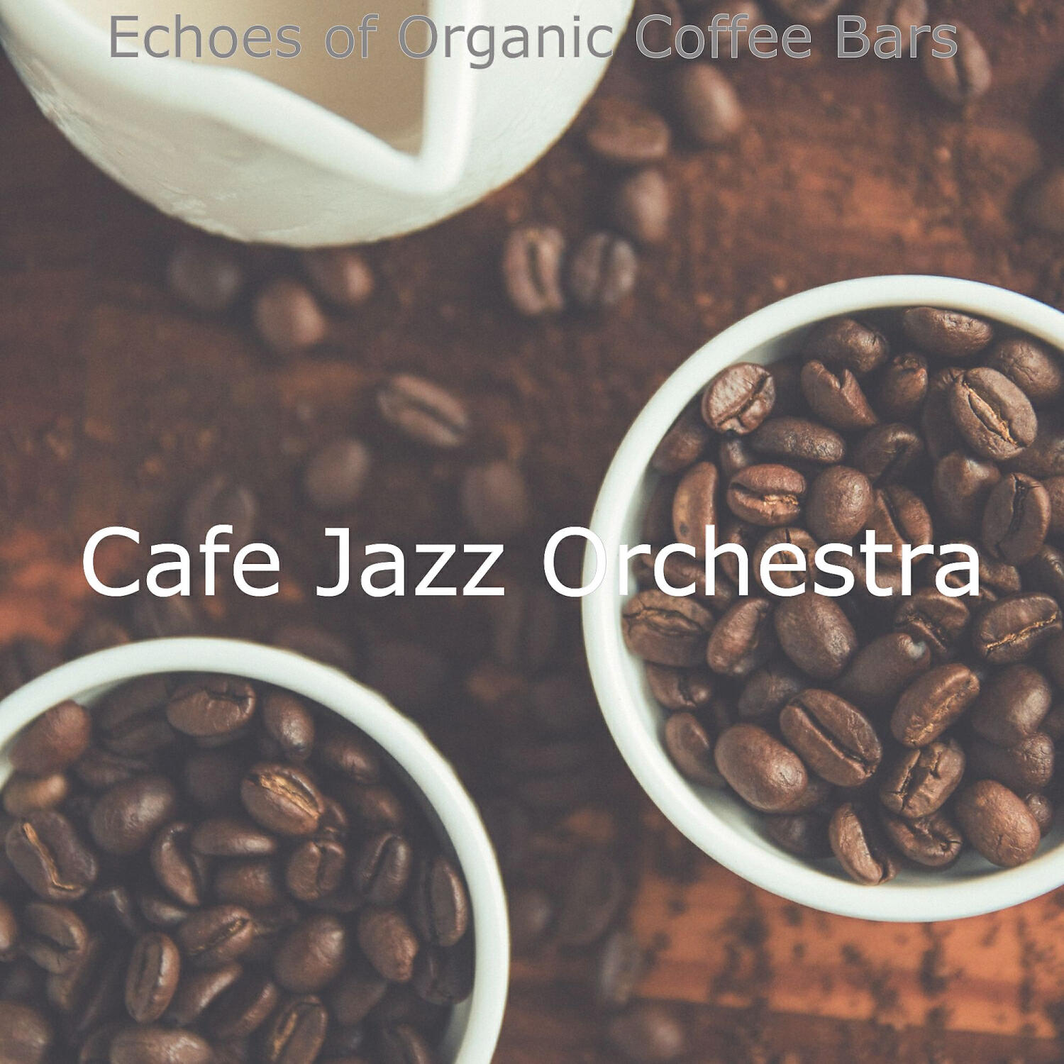 Cafe Jazz Orchestra - Pulsating Backdrops for Organic Coffee Bars