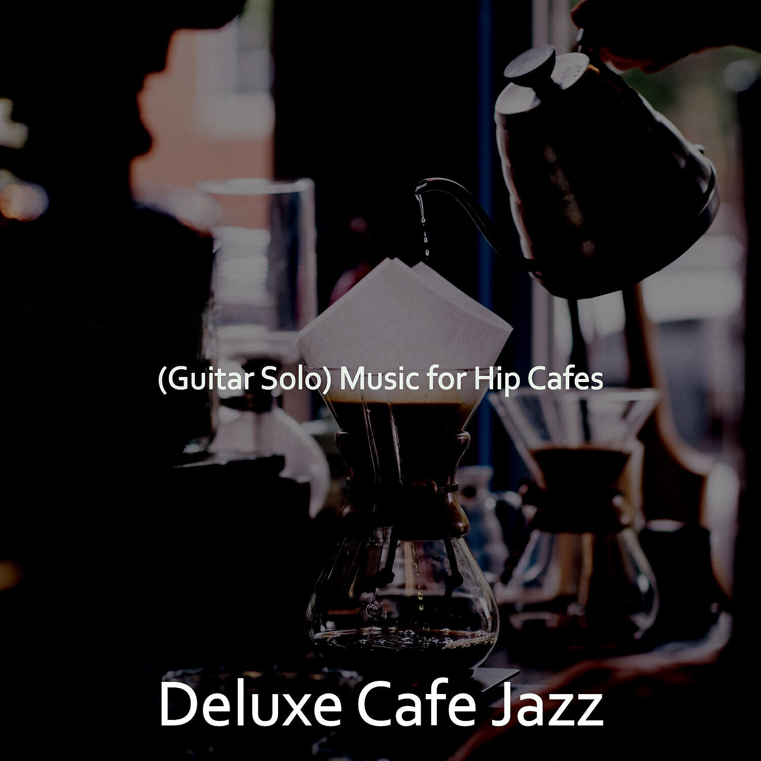 Deluxe Cafe Jazz - Outstanding Music for Coffee Shops