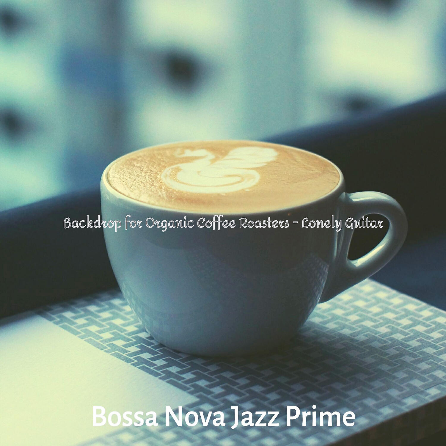 Bossa Nova Jazz Prime - Sultry Ambience for Organic Coffee Roasters