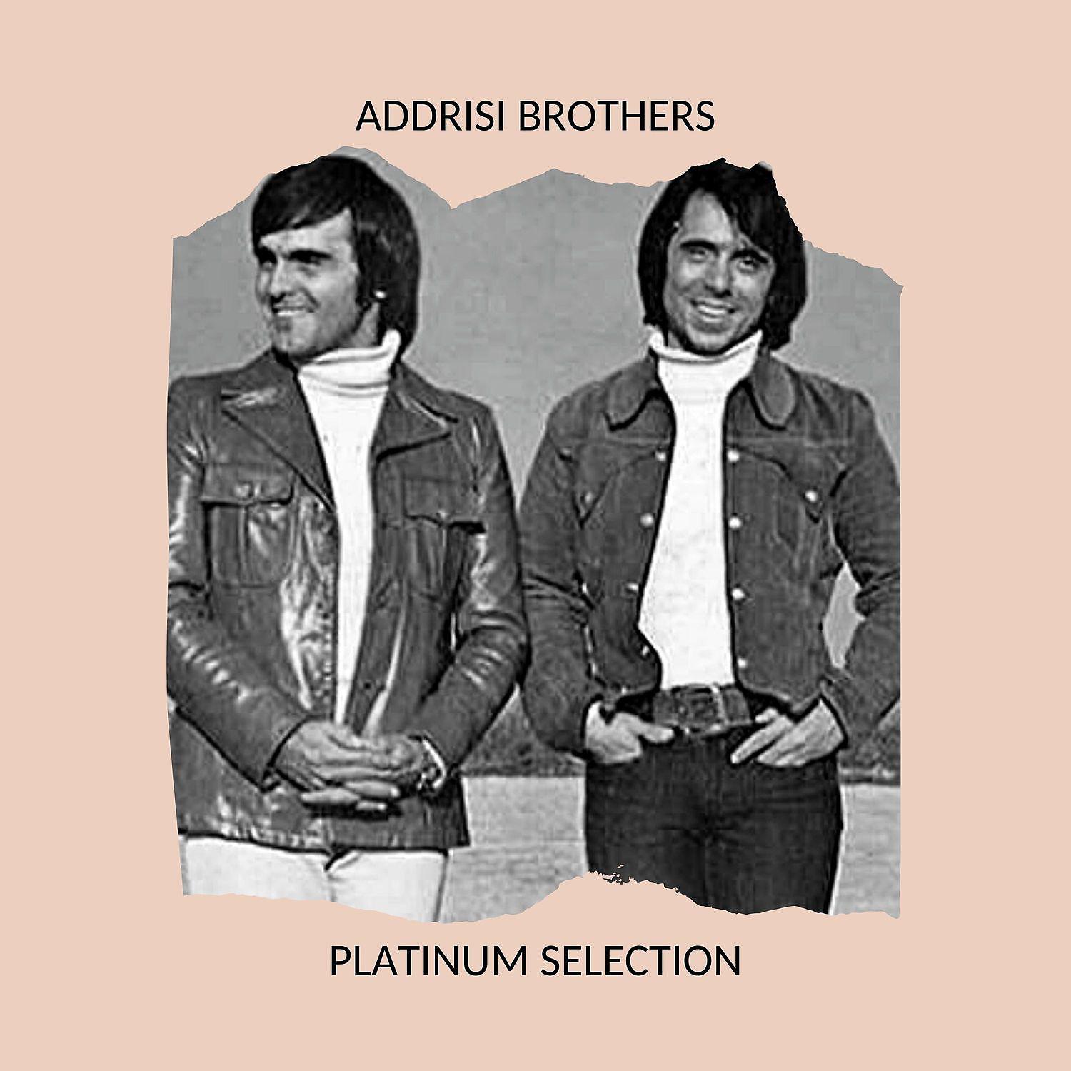 Постер альбома Addrisi Brothers - Platinum Selection