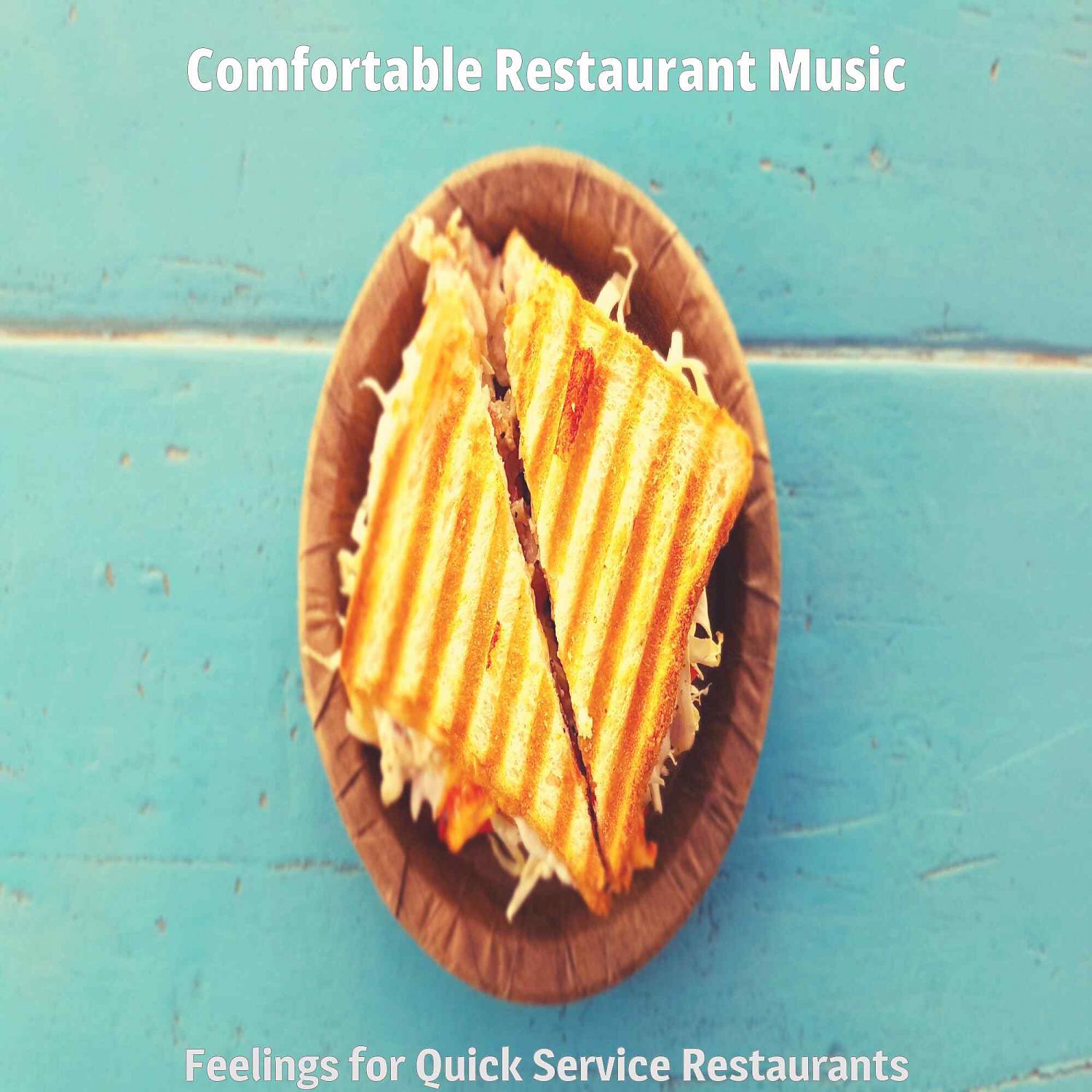 Постер альбома Feelings for Quick Service Restaurants