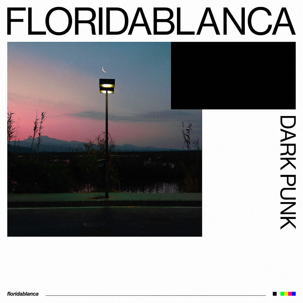 Floridablanca - DARK PUNK