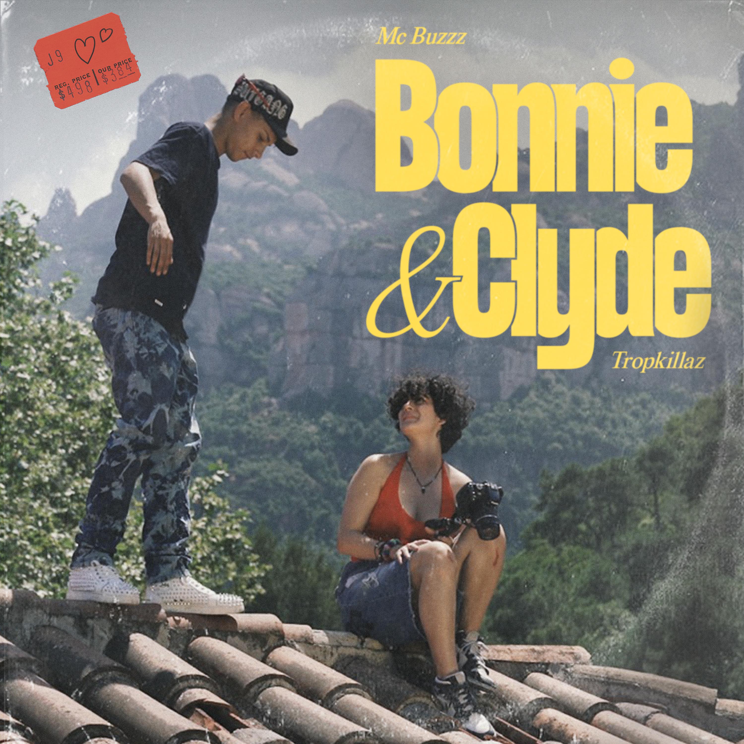 Постер альбома Bonnie y Clyde
