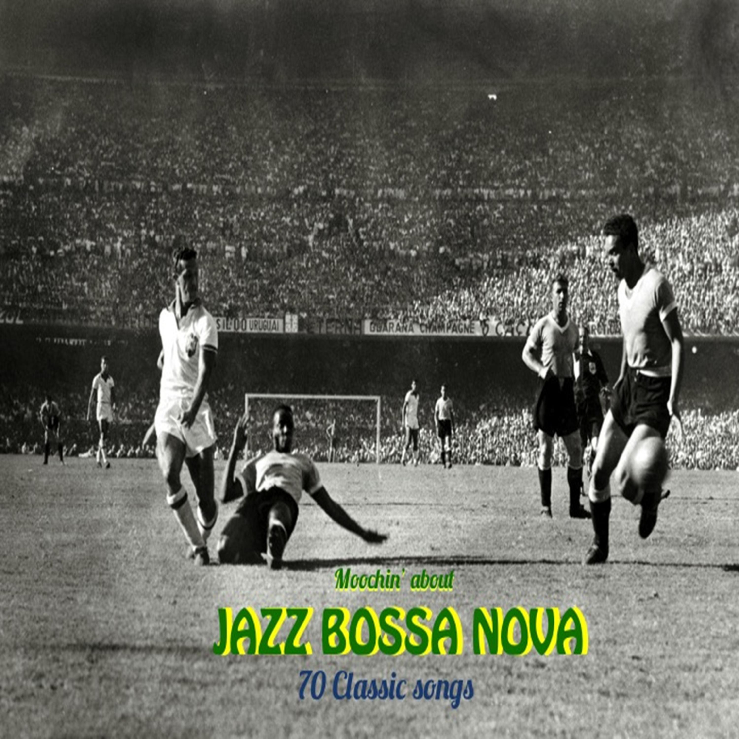 Постер альбома Moochin' About Jazz Bossa Nova