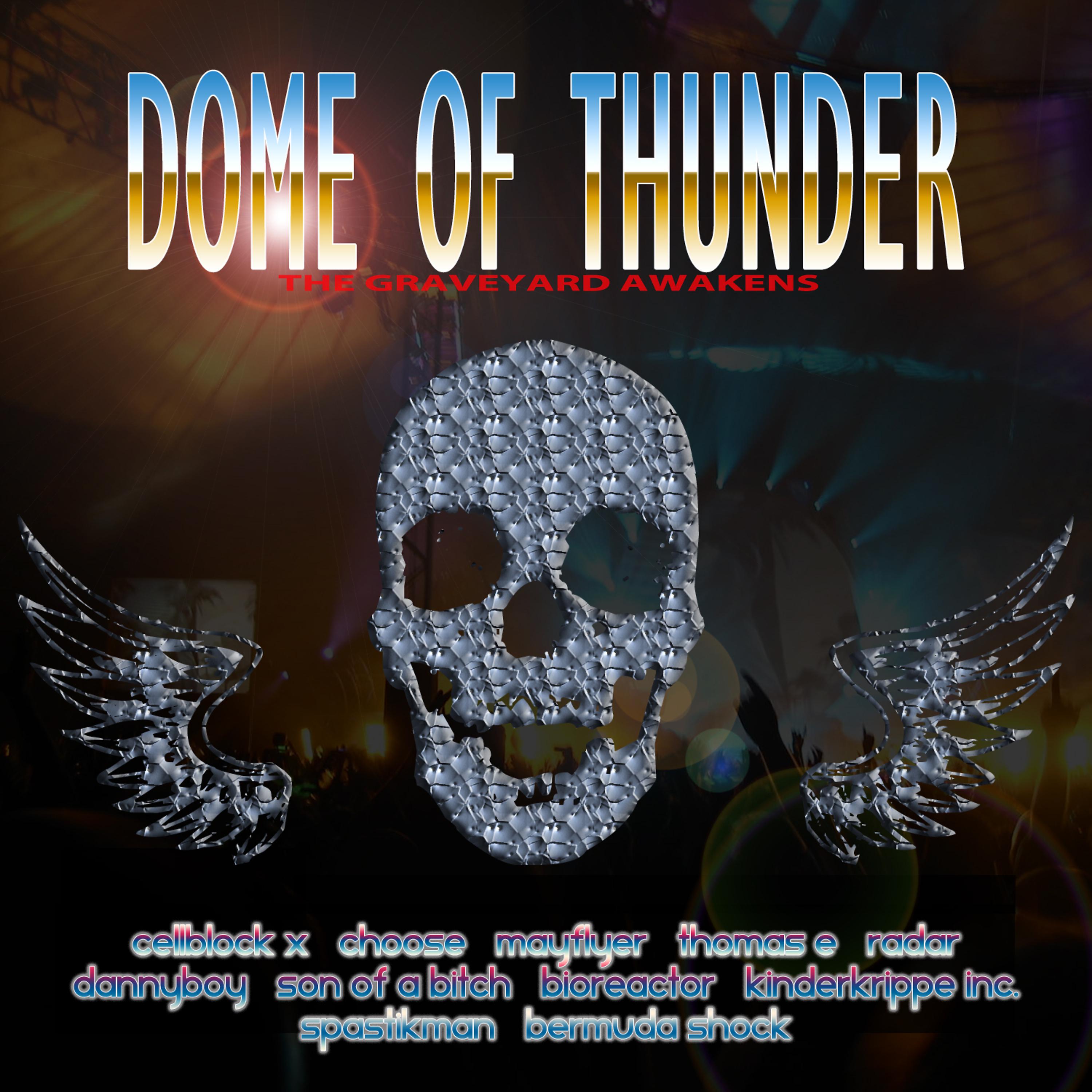 Постер альбома Dome of Thunder