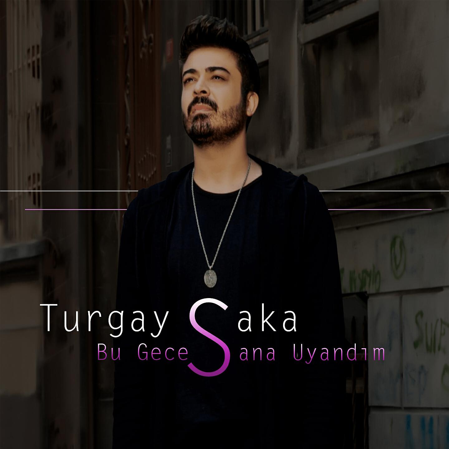 Turgay Saka - Bu Gece Sana Uyandım
