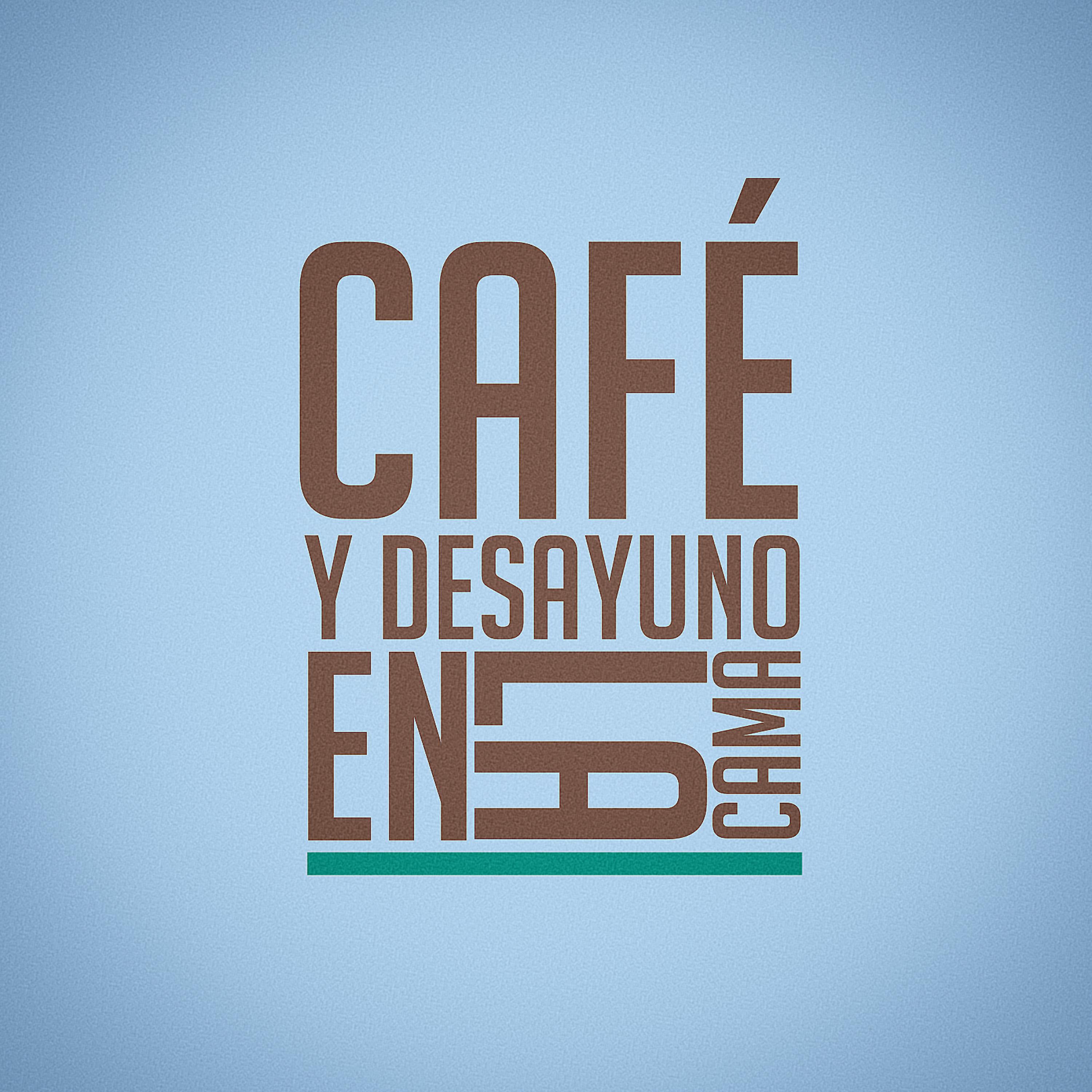 Постер альбома Café Y Desayuno En La Cama