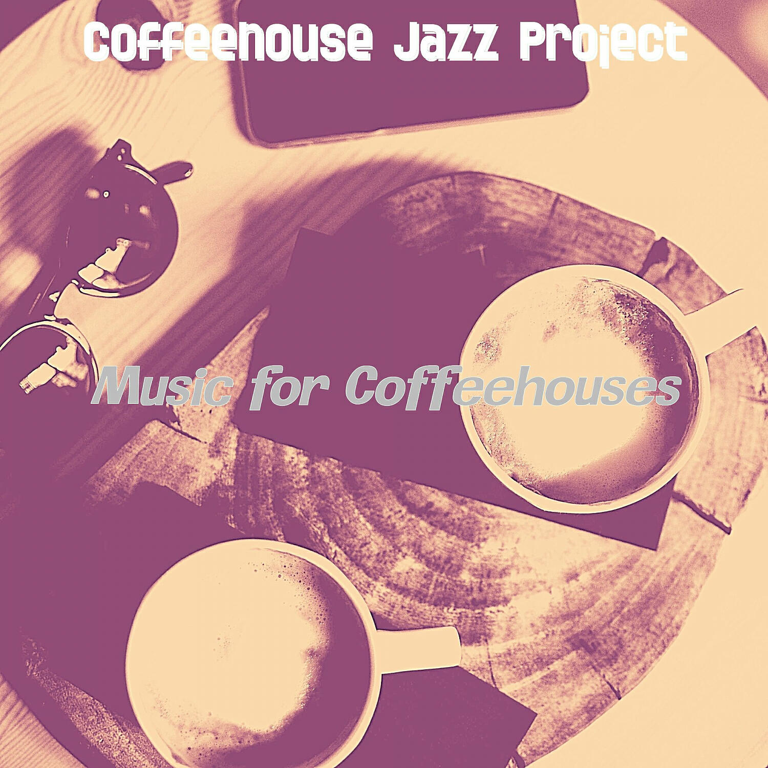 Coffeehouse Jazz Project - Scintillating Moods for Relaxing Coffee Shops