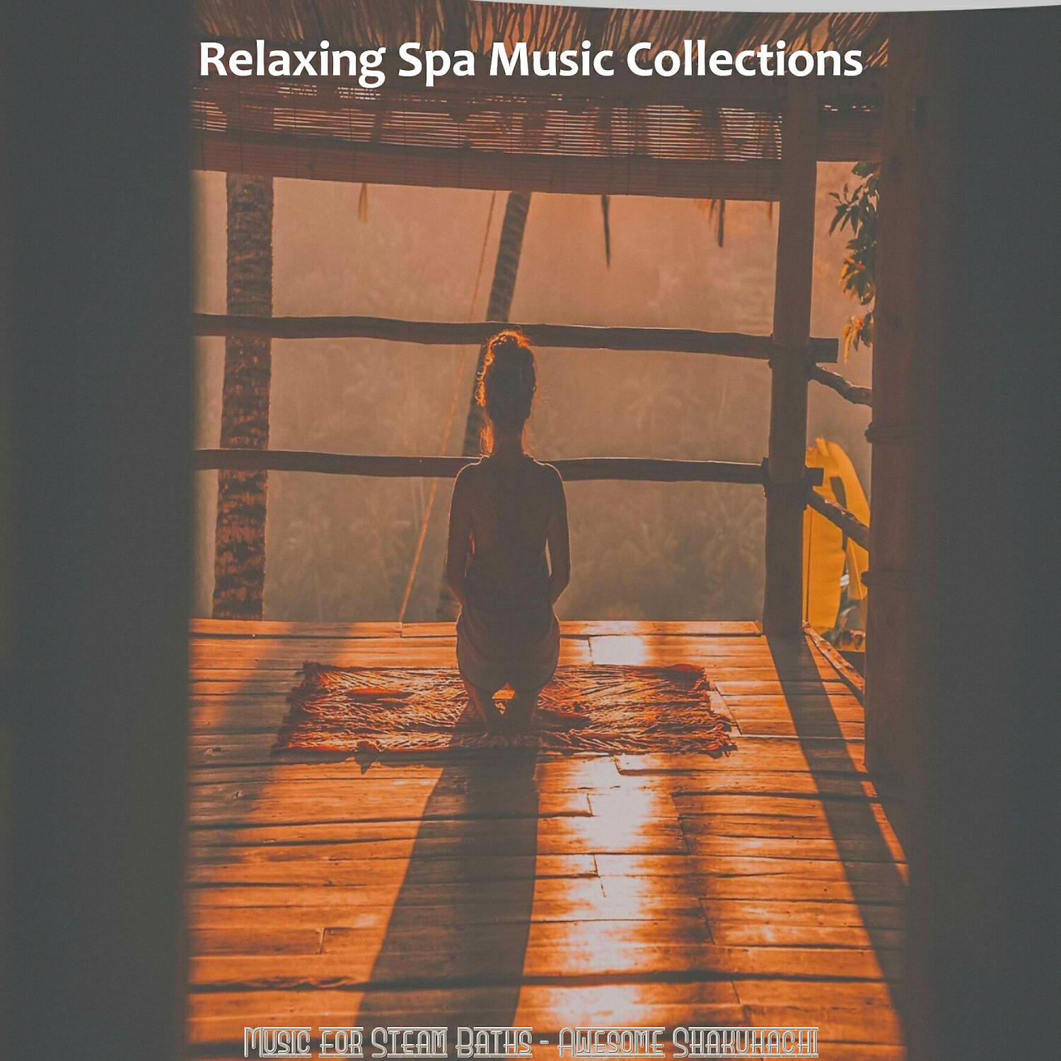 Relaxing Spa Music Collections - Awesome Music for Massage Therapy