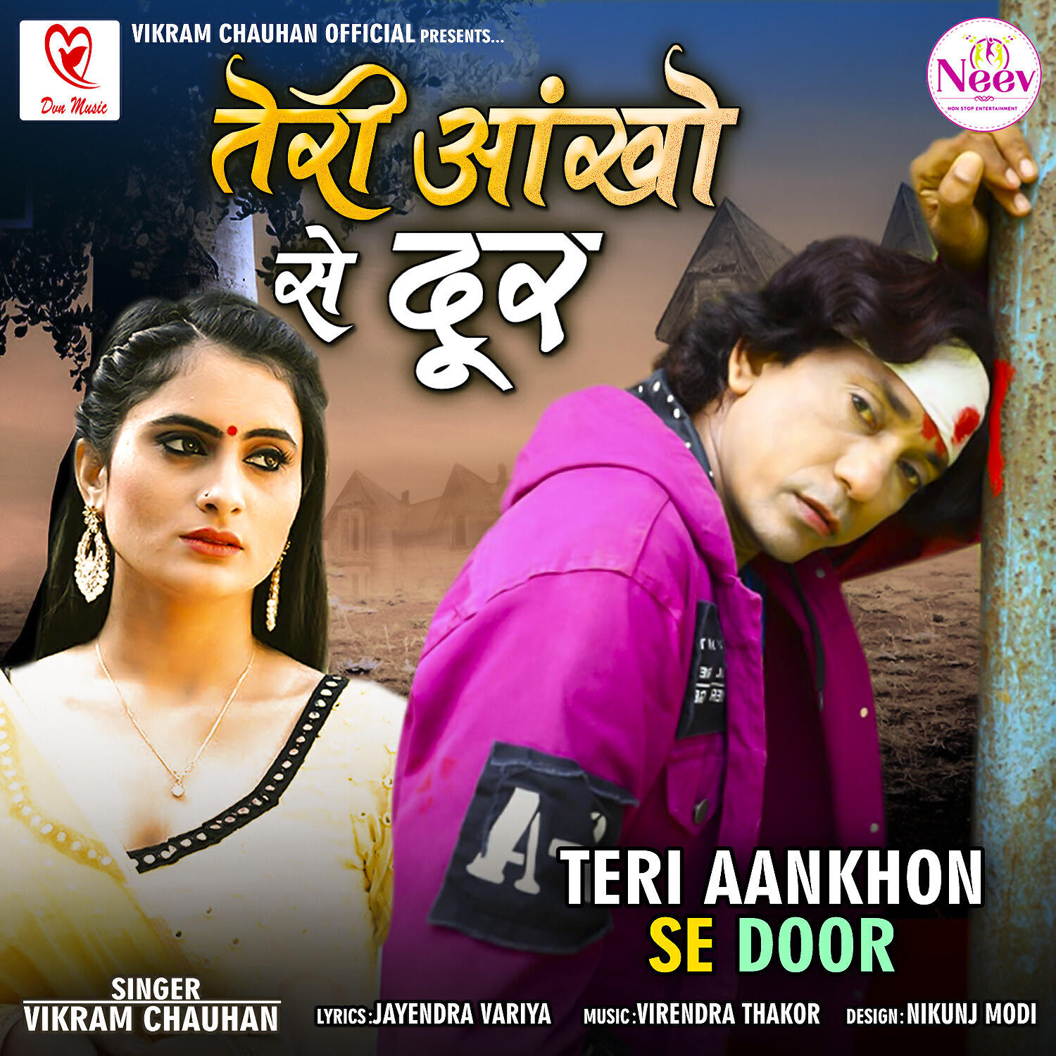 Vikram Chauhan - Teri Aankho Se Door