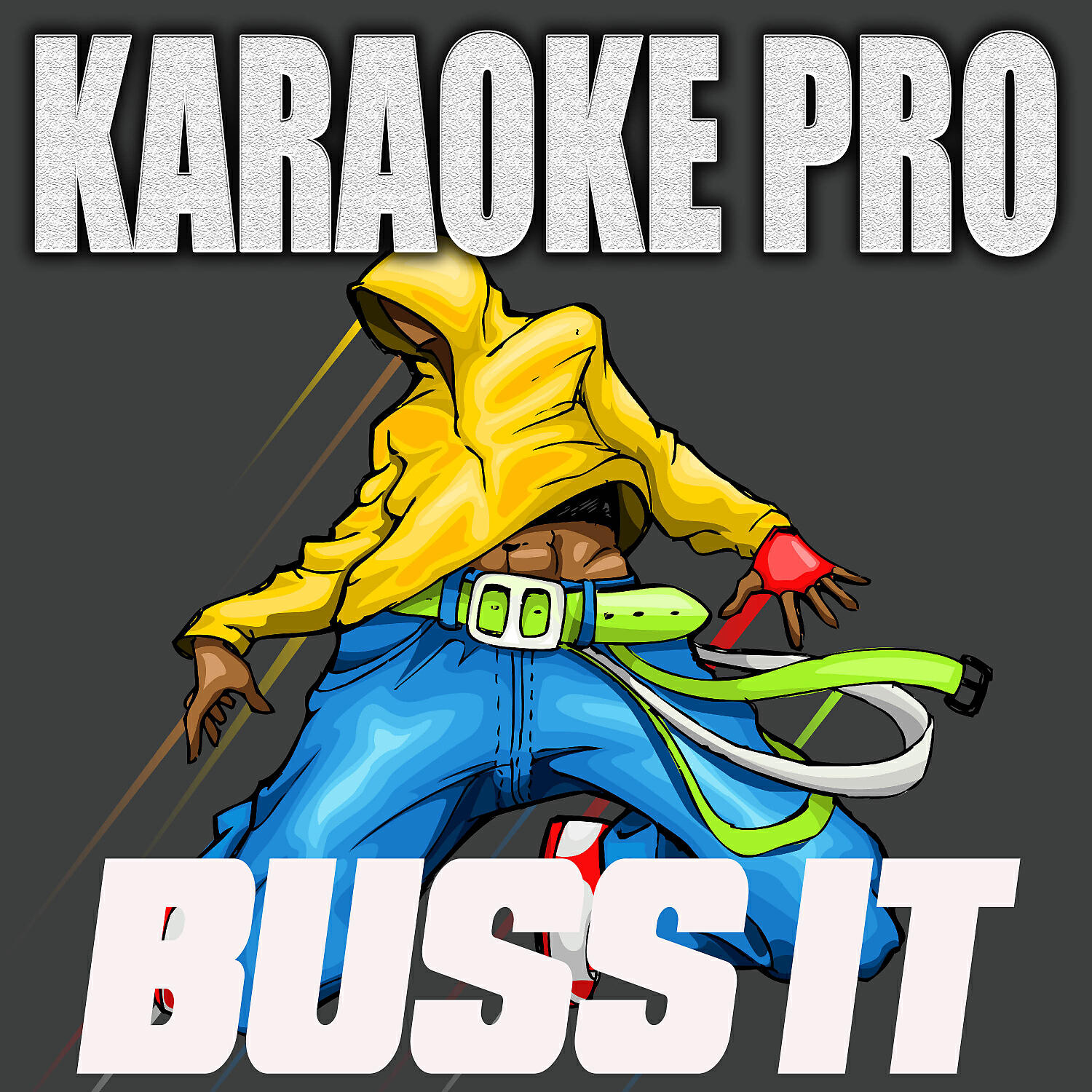 Karaoke Pro - Buss It (Originally Performed by Erica Banks) (Instrumental Version)