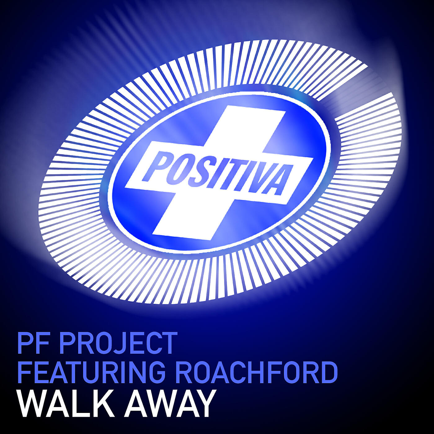 PF Project - Walk Away (Force Mass Motion Dub;Explicit; Feat. Roachford)