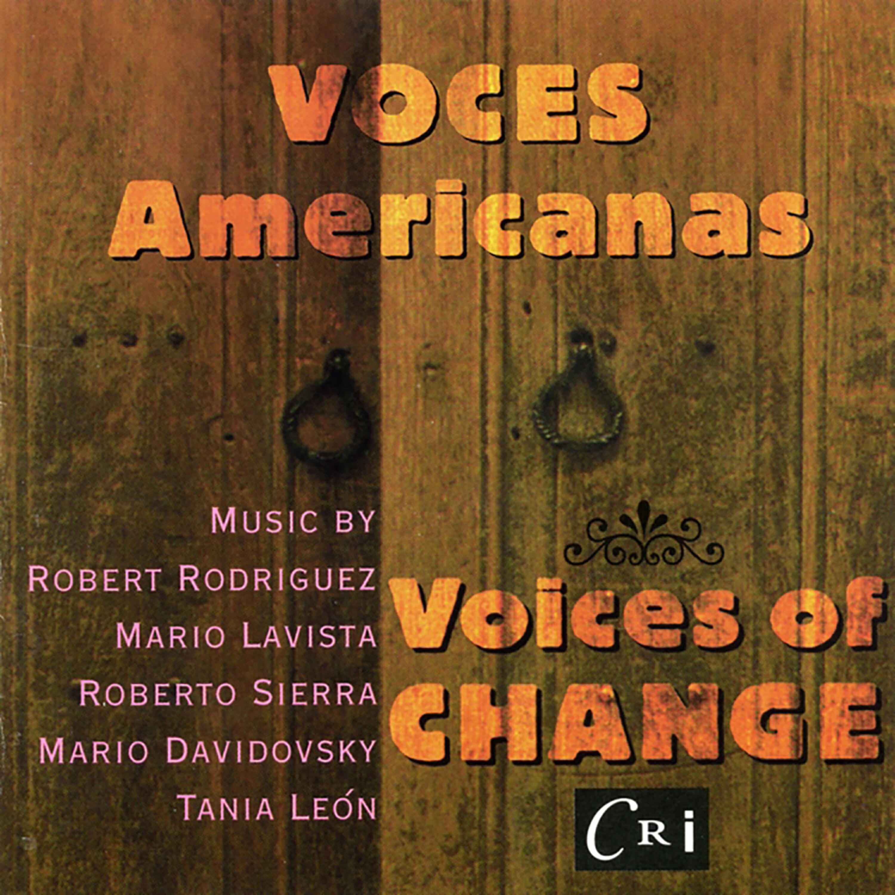 Voices of Change - Romancero: IV. Triste Estaba El Rey David