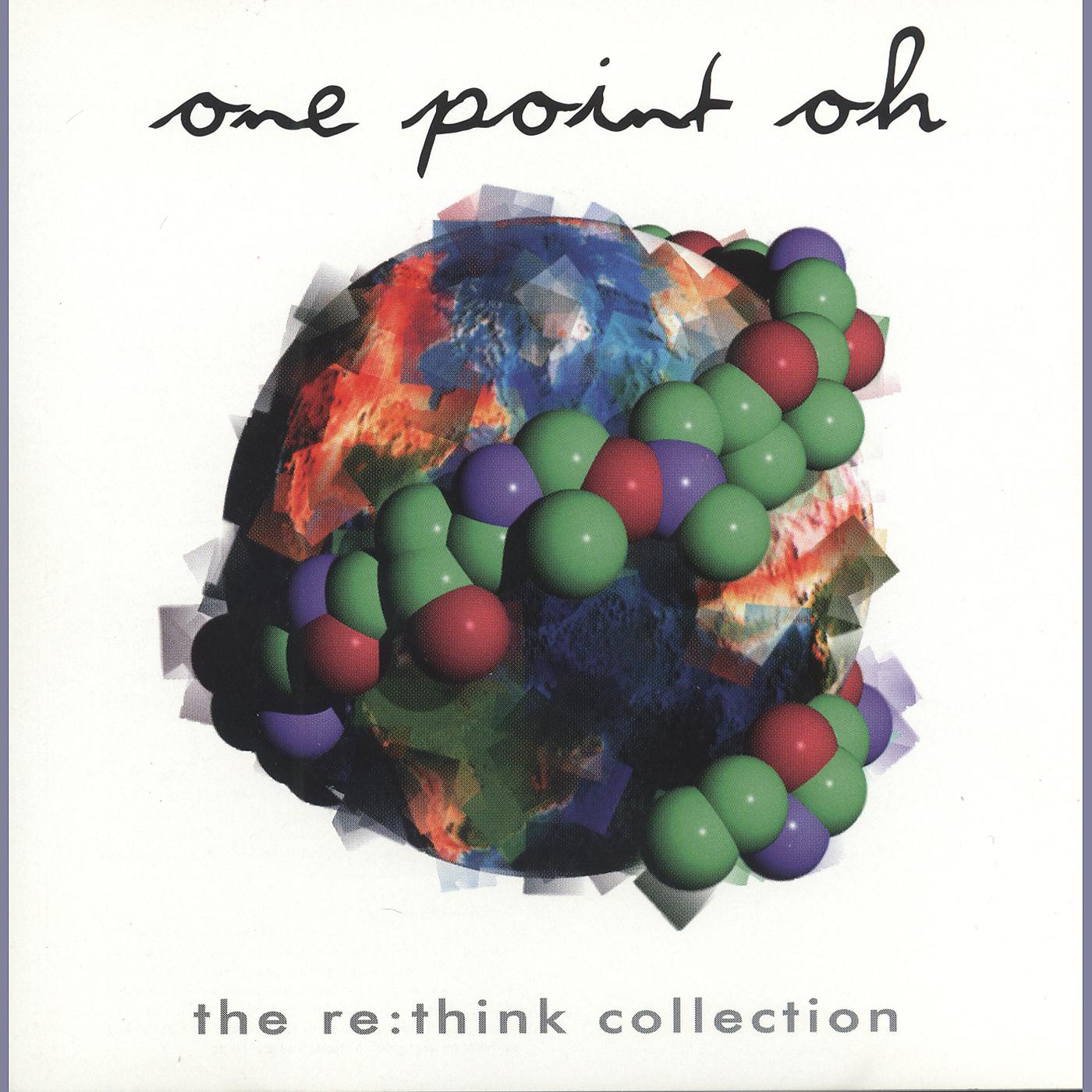Постер альбома one point oh! the re:think collection